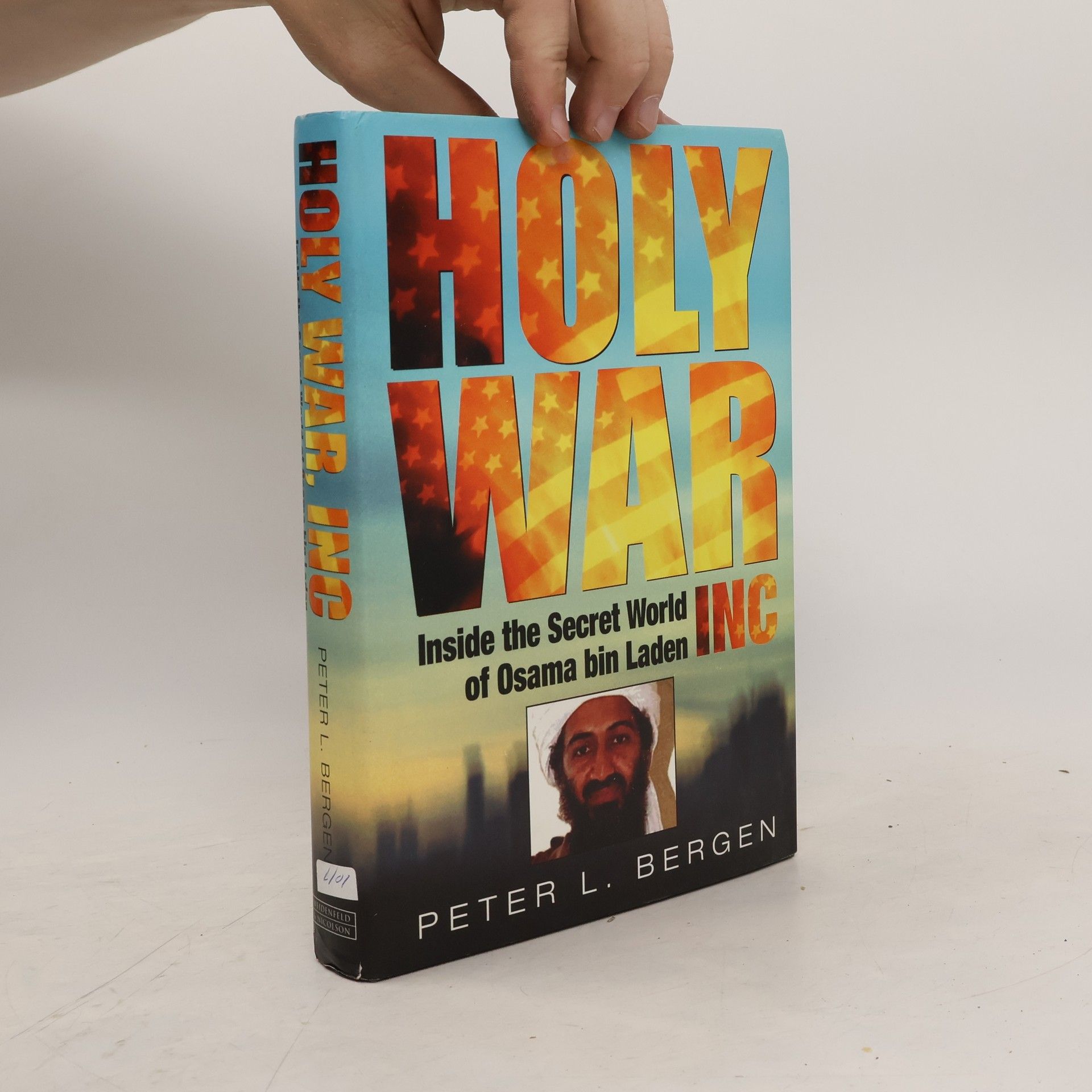 Peter L. Bergen Holy War, Inc