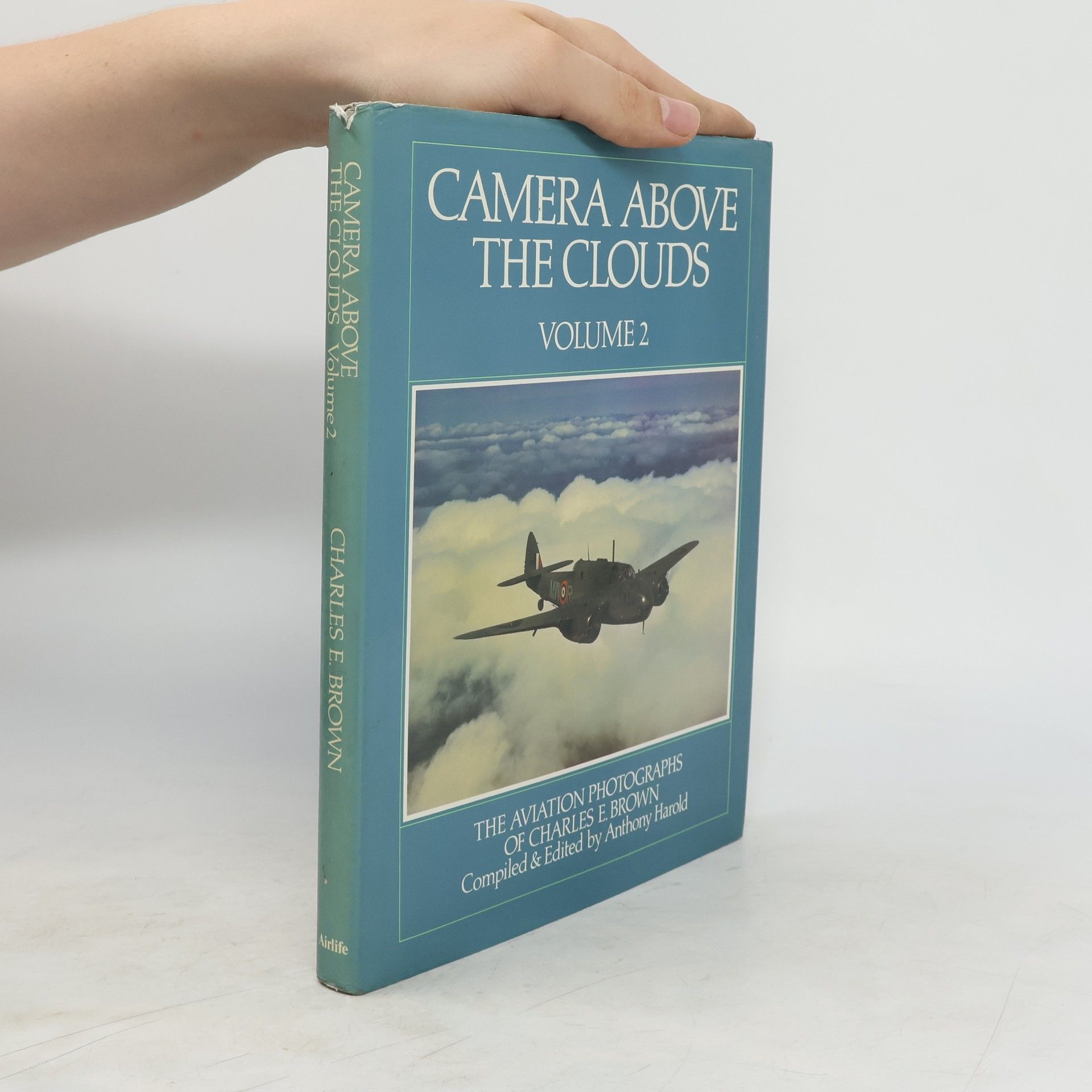 Anthony Harold Camera Above the Clouds. Volume 2
