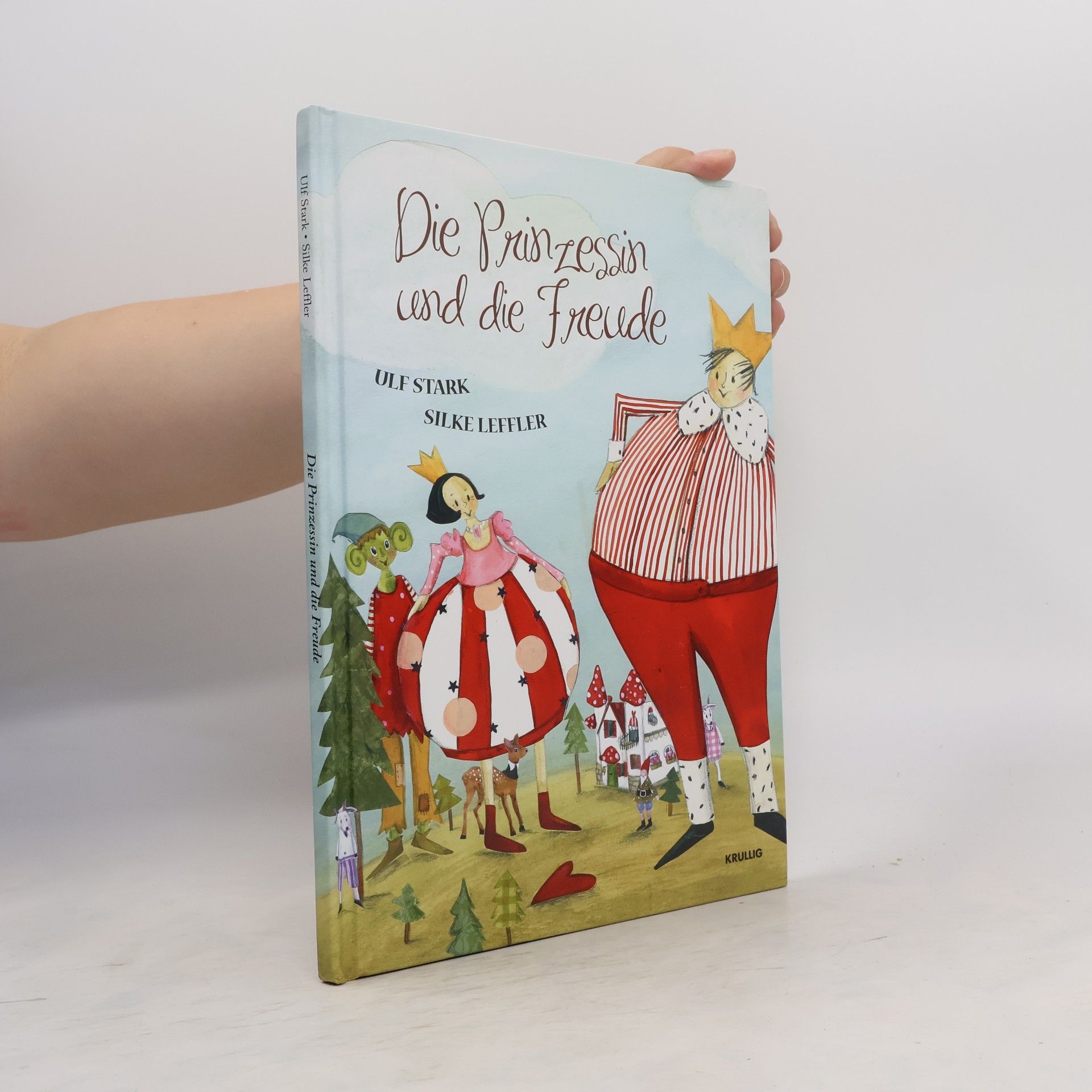 Ulf Stark Die Prinzessin und die Freude