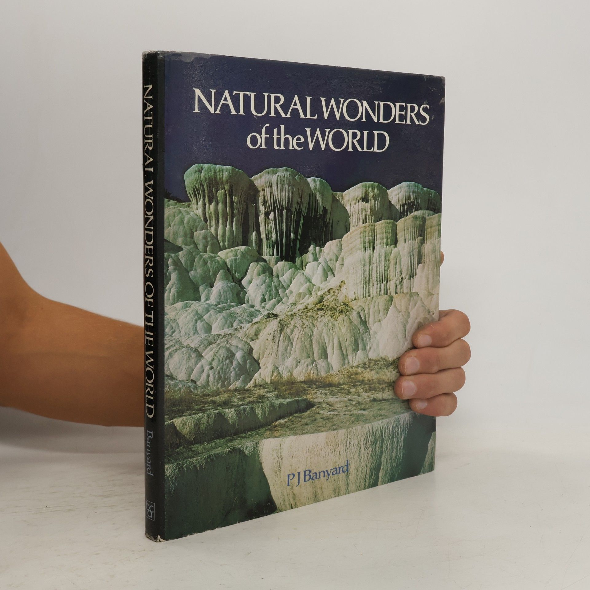 Banyard P. J. Natural Wonders of the World