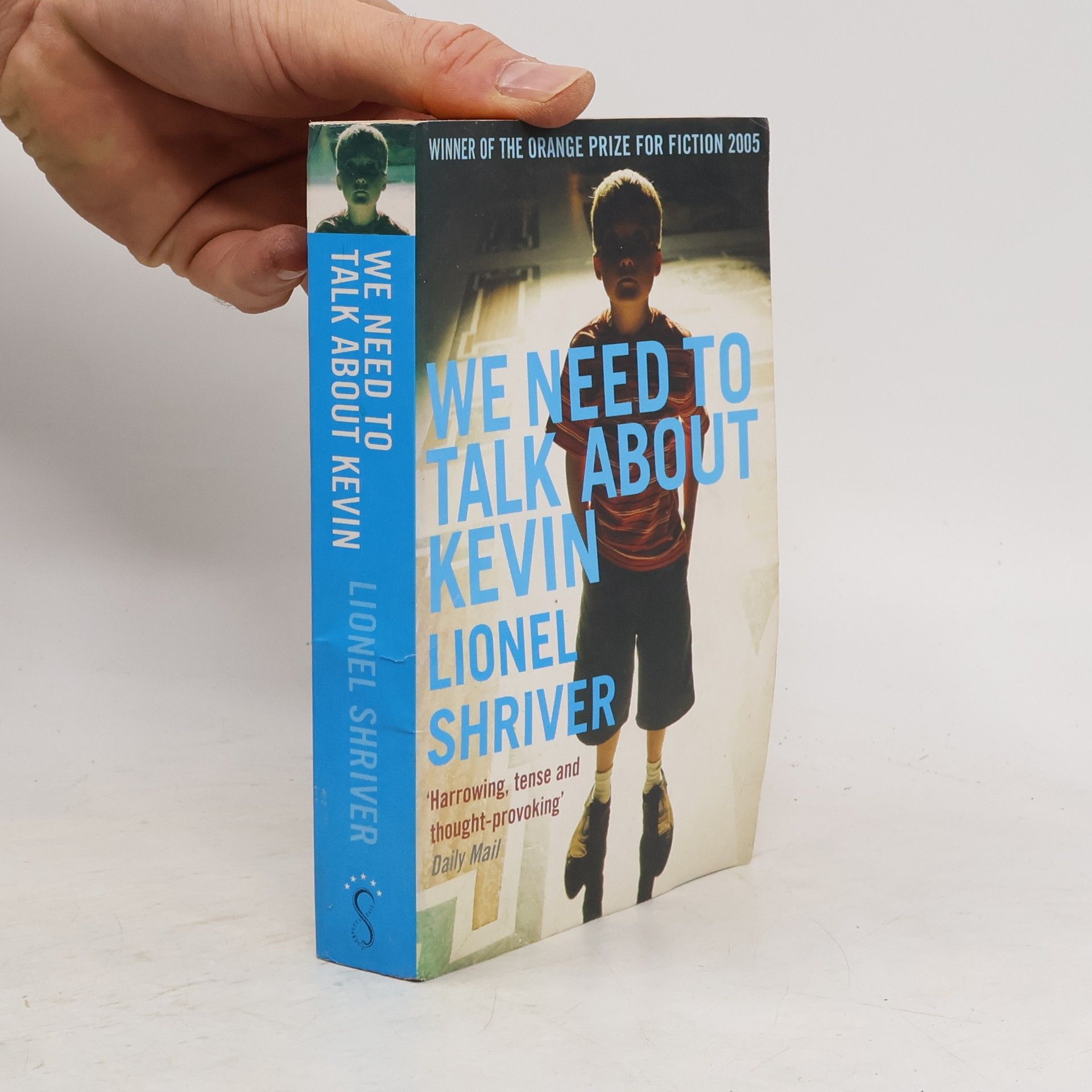 Lionel Shriver We need to talk about Kevin