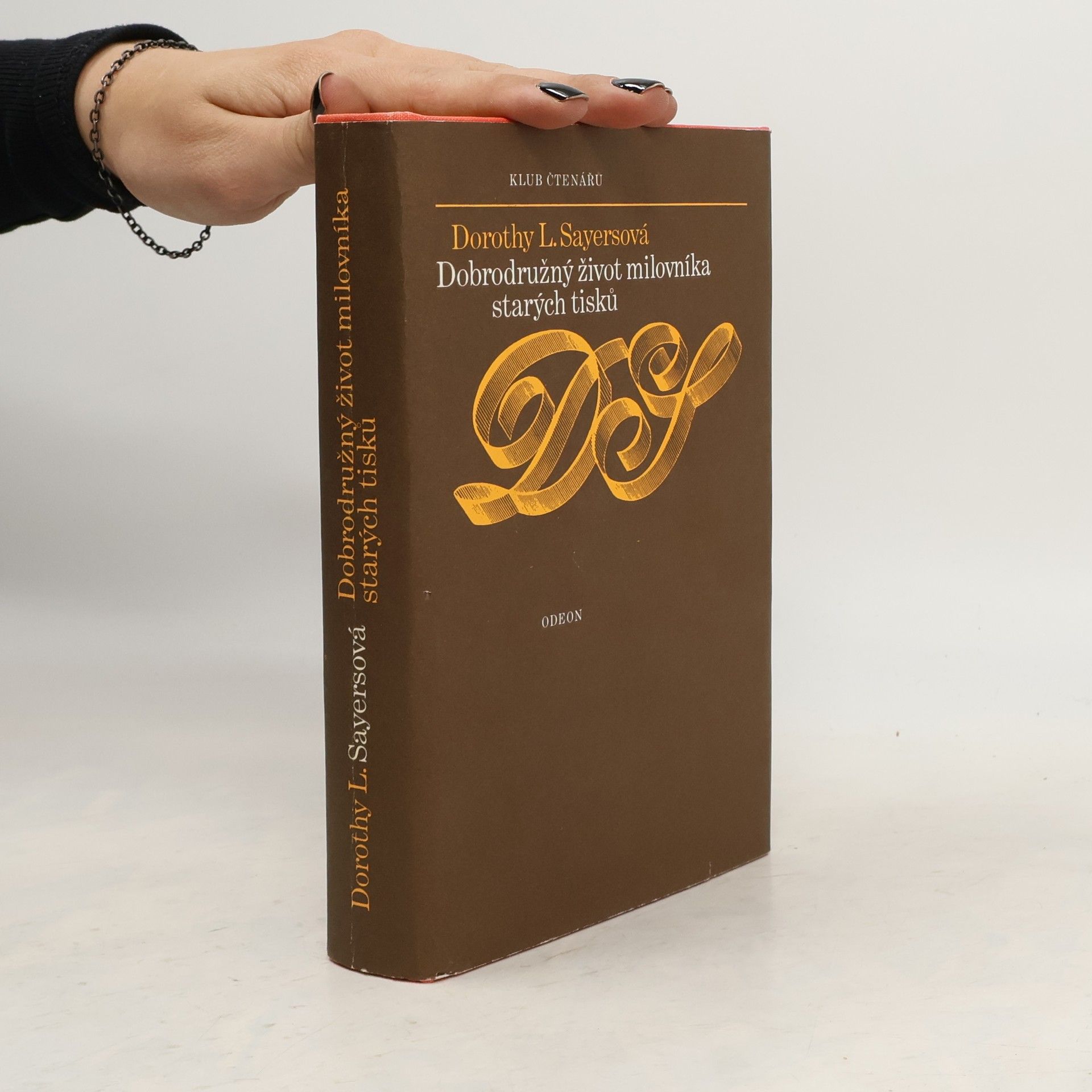 Dorothy L. Sayers Dobrodružný život milovníka starých tisků