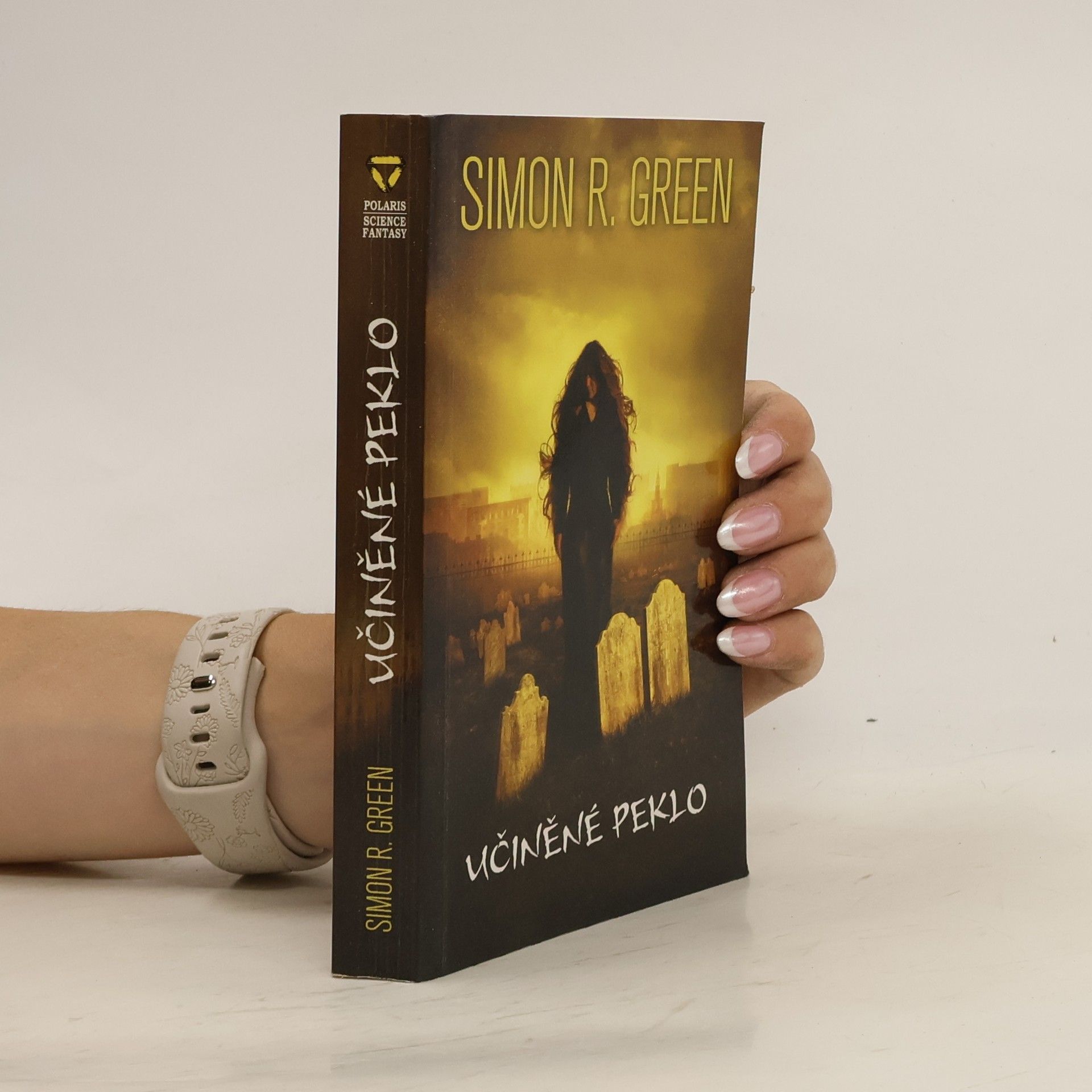 Simon R. Green Učiněné peklo