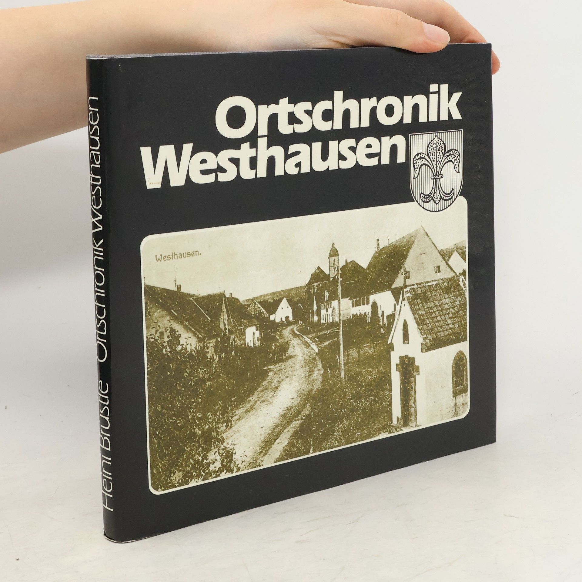 Heini Brustle Ortschronik Westhausen