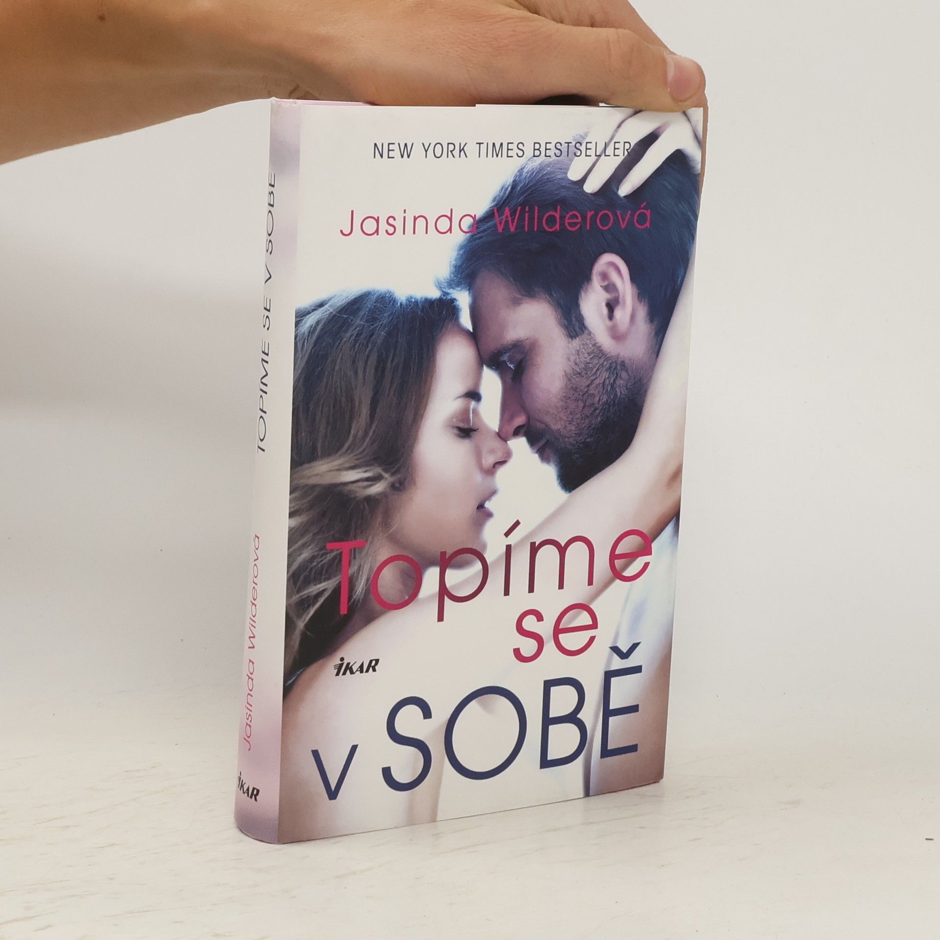 Jasinda Wilder Topíme se v sobě