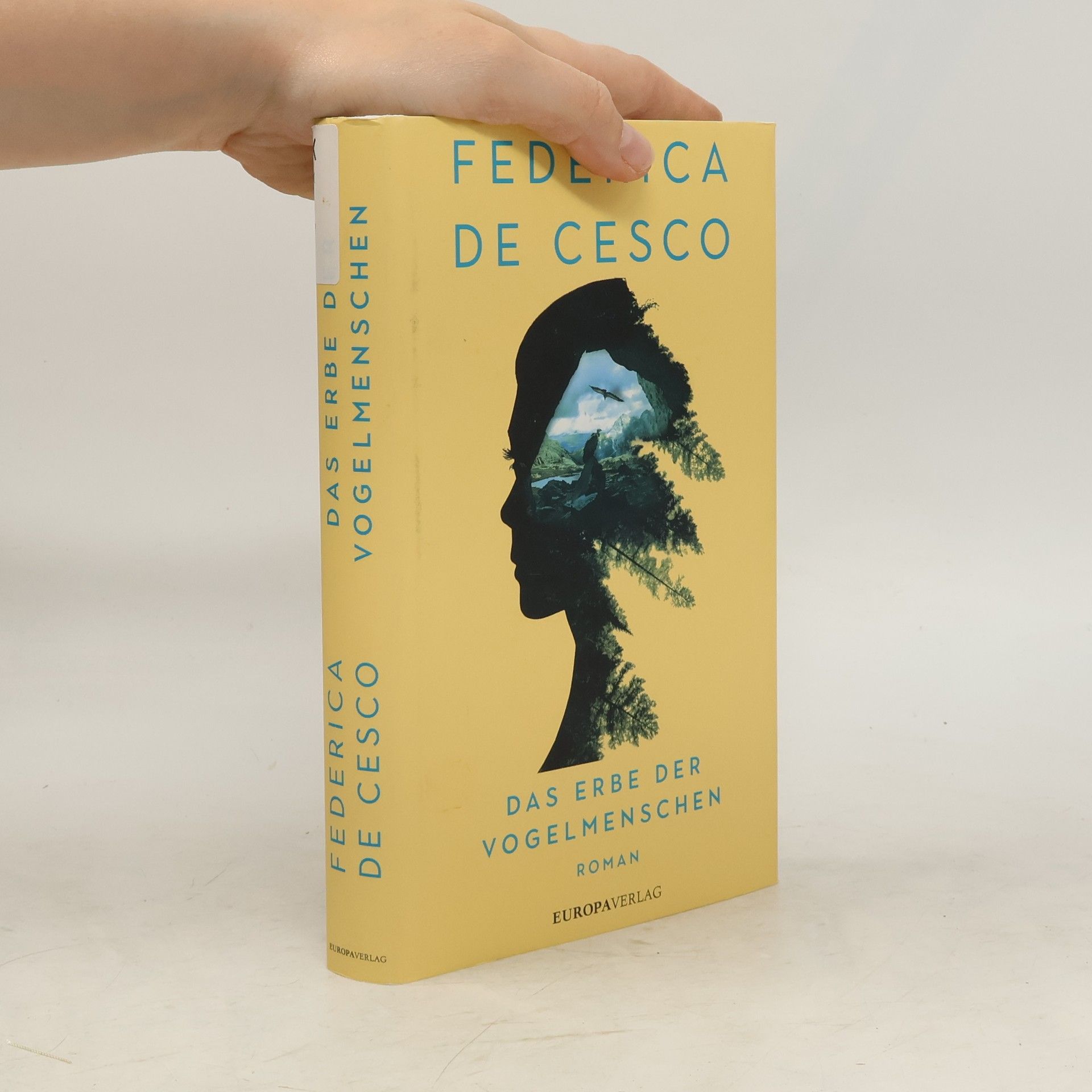 Federica de Cesco Das Erbe der Vogelmenschen