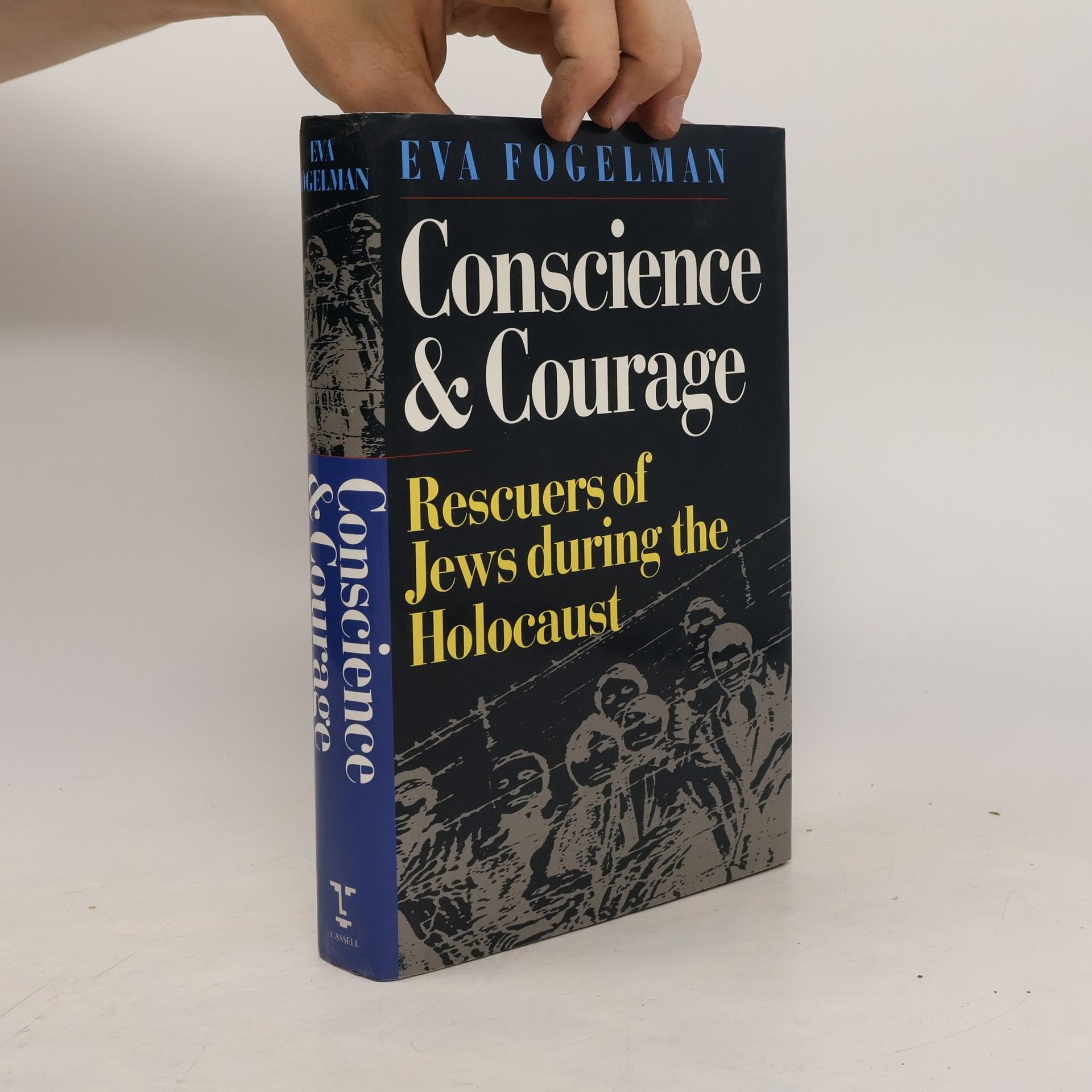 Eva Fogelman Conscience & Courage