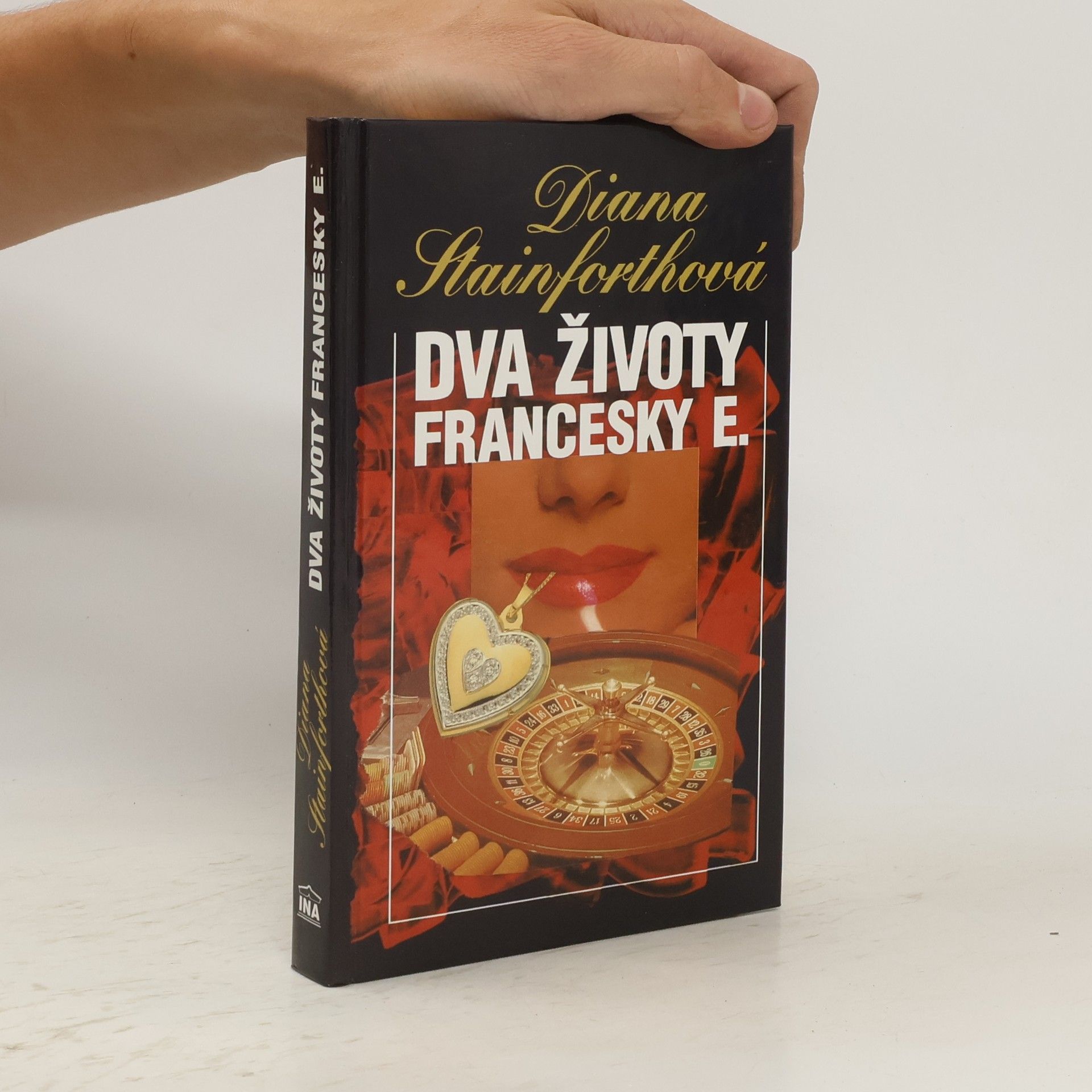Diana Stainforth Dva životy Francesky E.