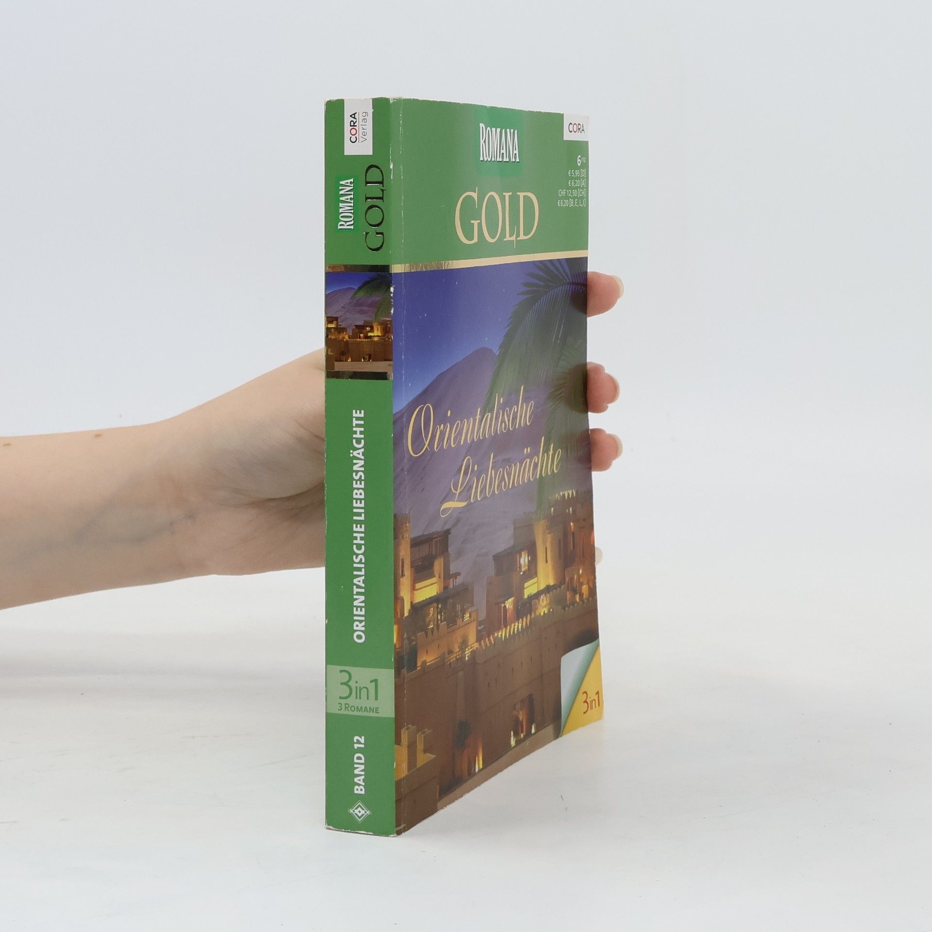 Collectif d'auteurs Romana Gold. Orientalische Liebesnächte 3 in 1. Band 12