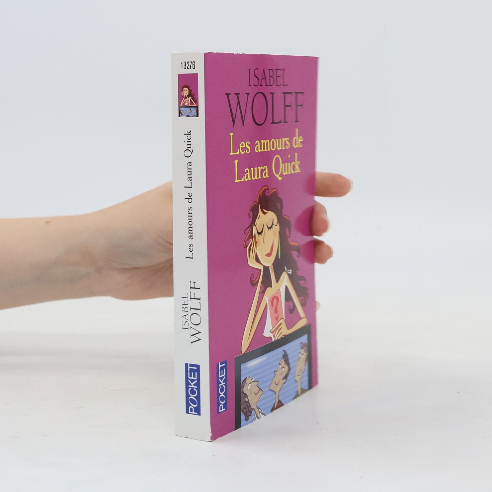 Isabel Wolff Les amours de Laura Quick
