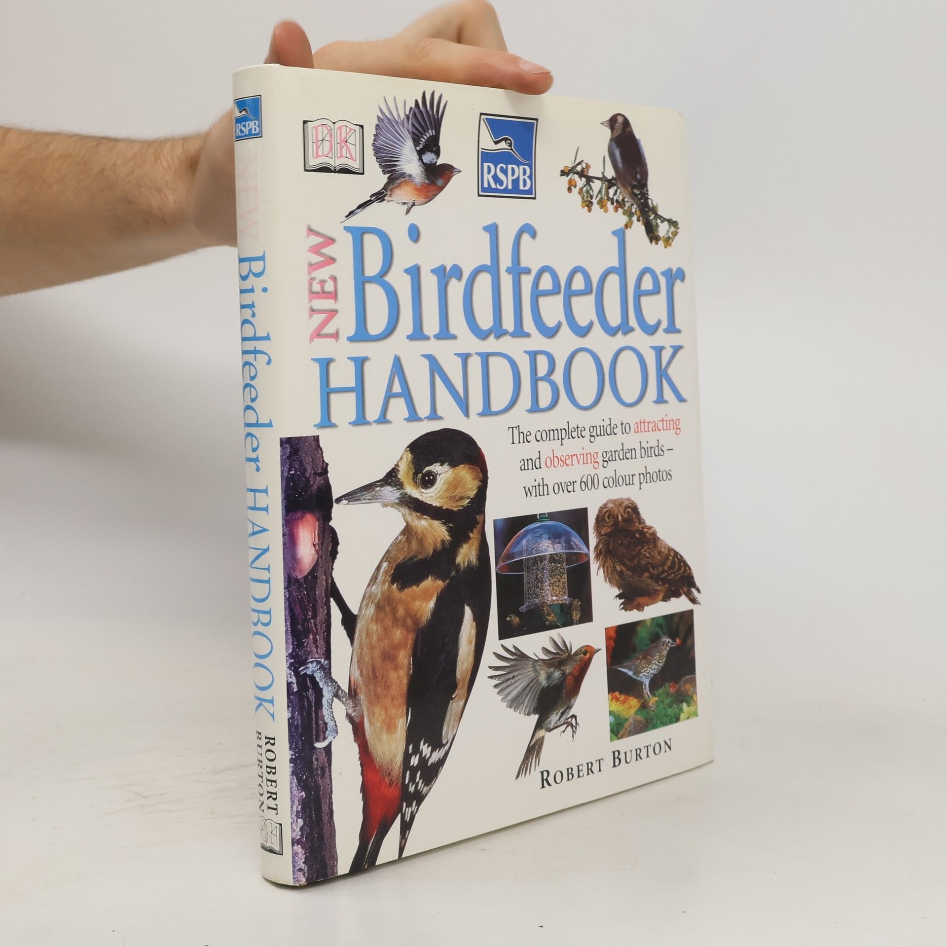 Robert Burton New Birdfeeder Handbook