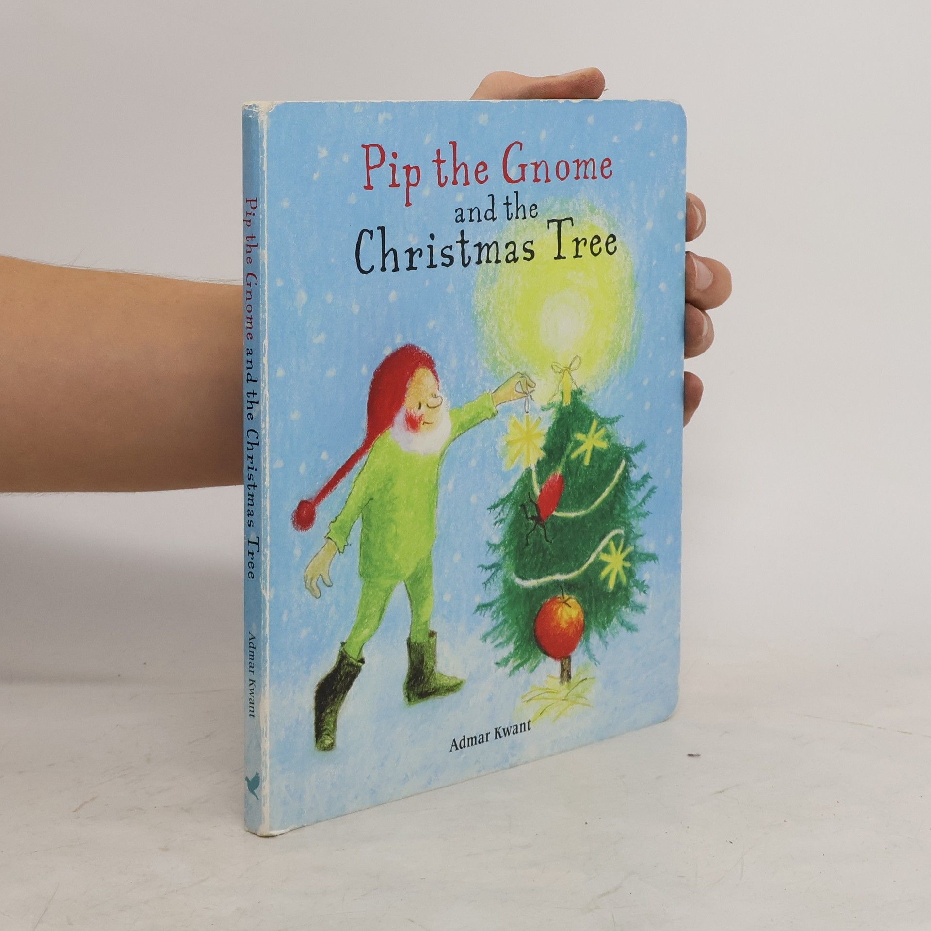 Admar Kwant Pip the Gnome and the Christmas Tree