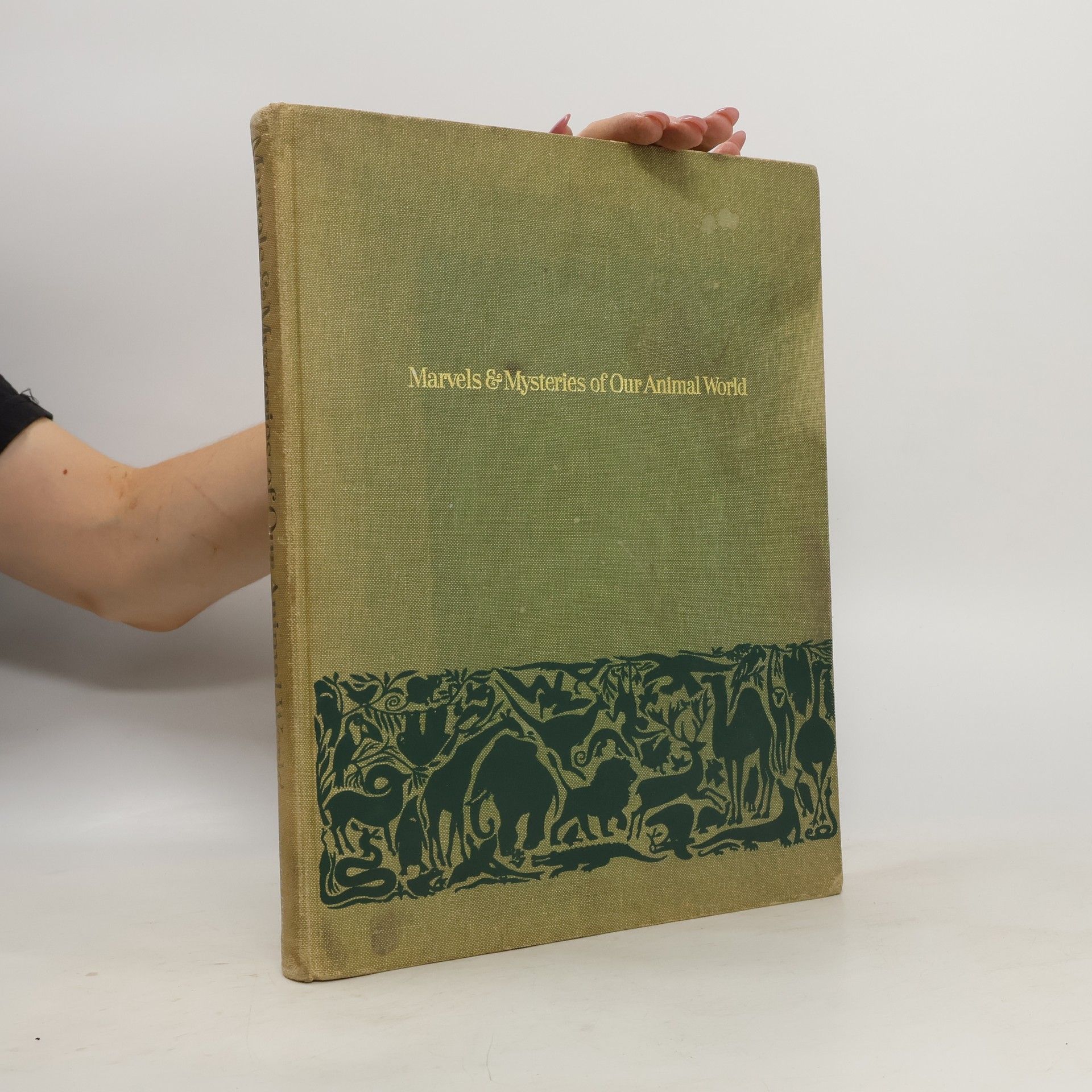 Collectif d'auteurs Marvels and Mysteries of Our Animal World