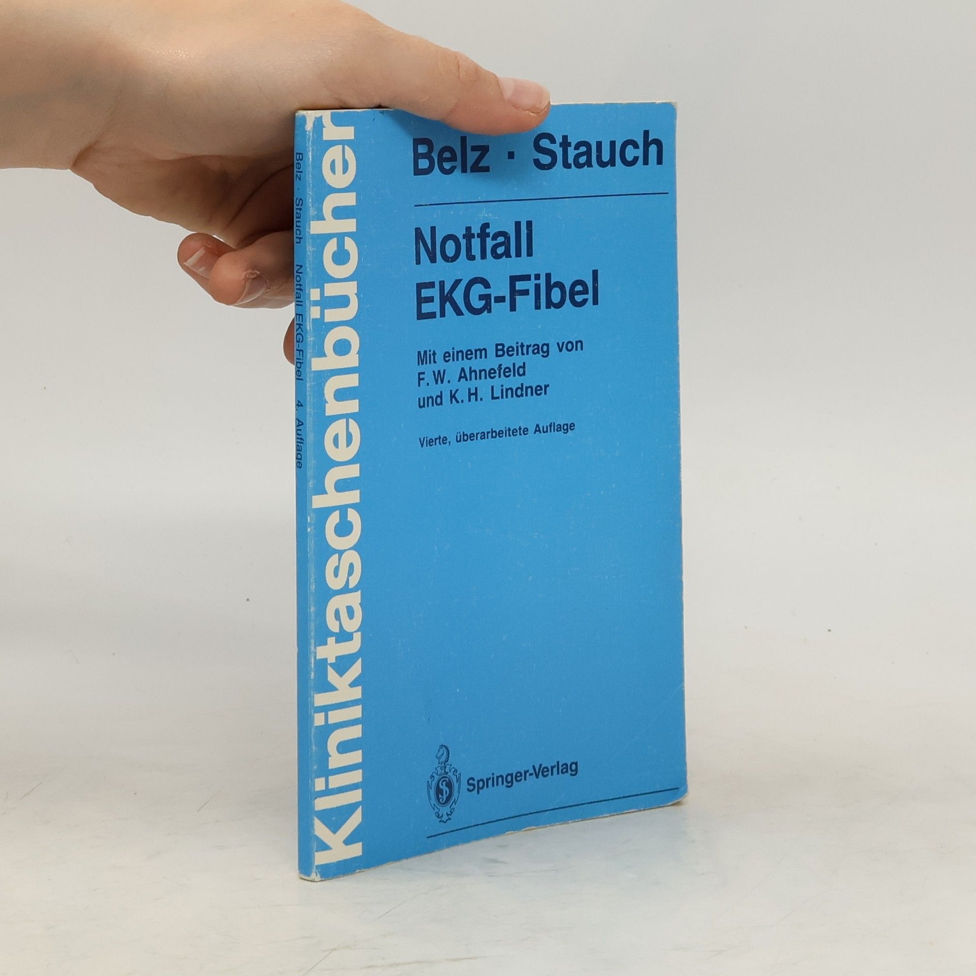 Gustav G. Belz Notfall-EKG-Fibel