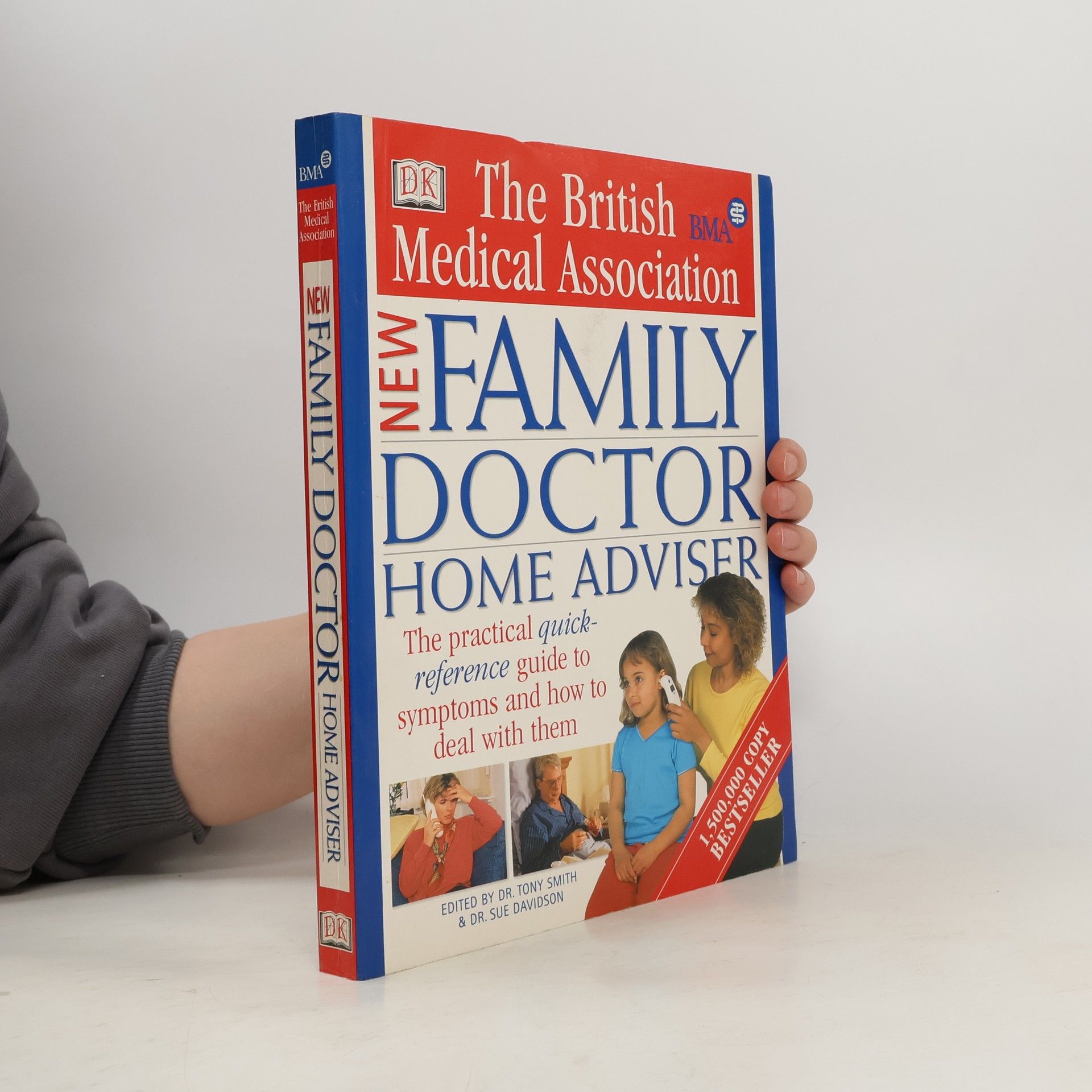 Tony Smith The British Medical Association New Family Doctor Home Advisor