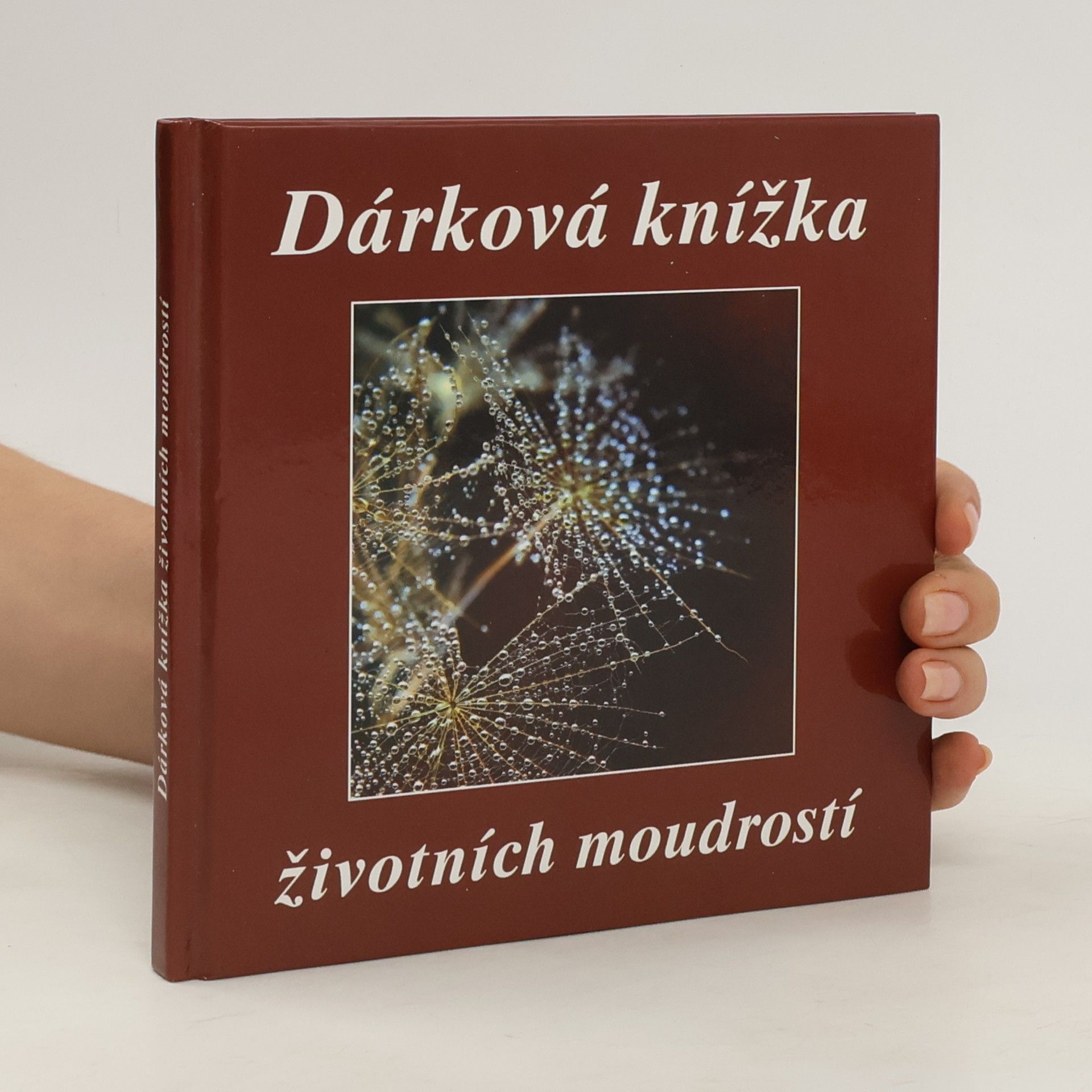 Eva Fialová Dárková knížka životních moudrostí