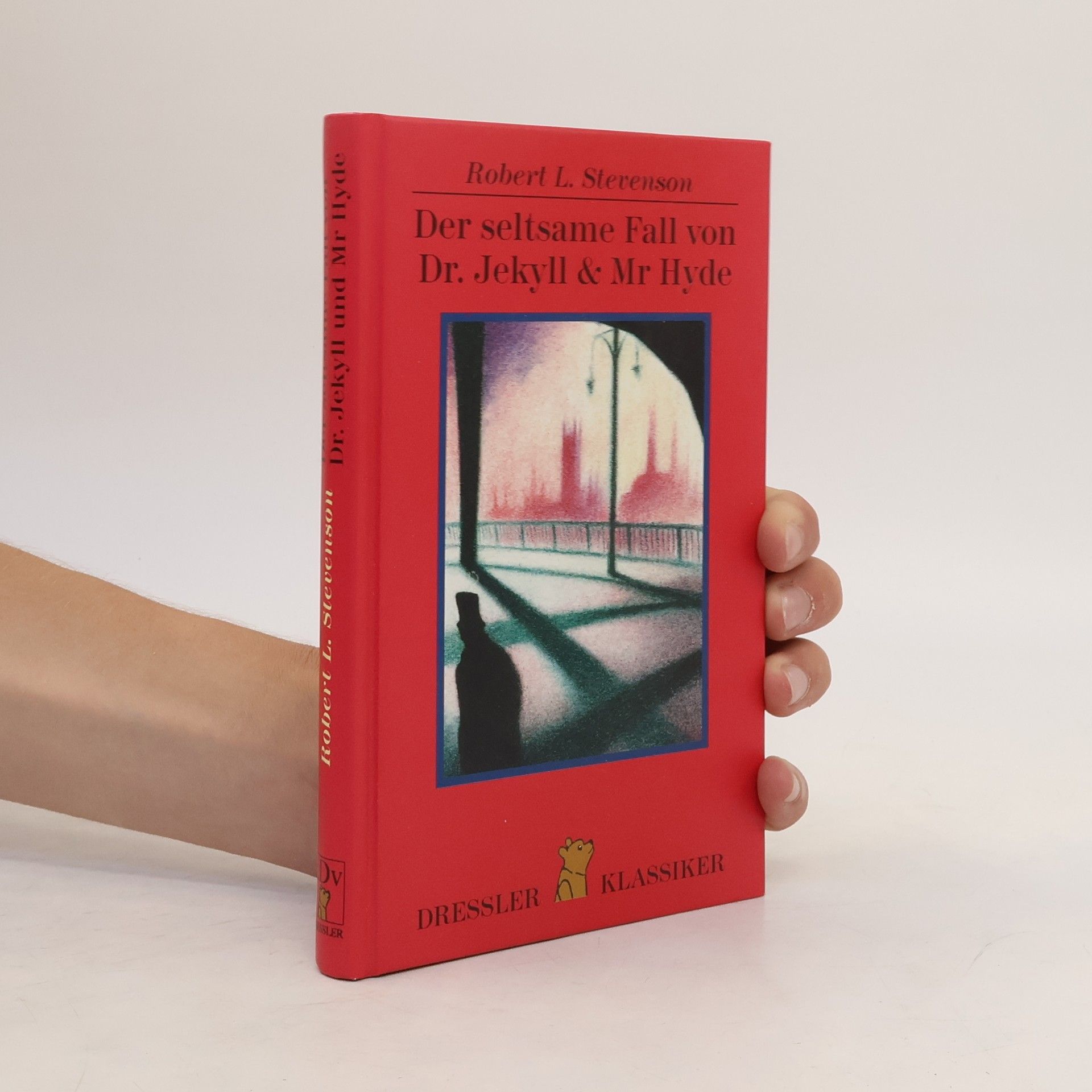 Robert Louis Stevenson Der seltsame Fall von Dr. Jekyll & Mr. Hyde