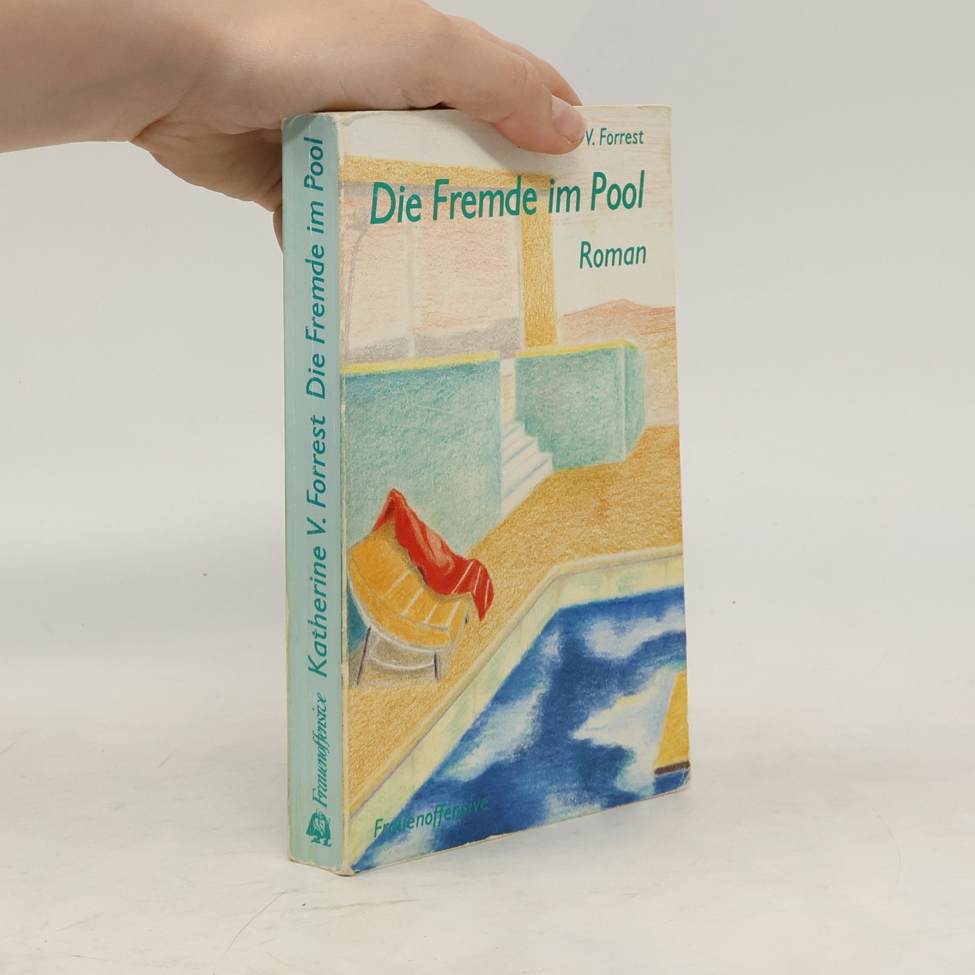 Katherine V. Forrest Die Fremde im Pool