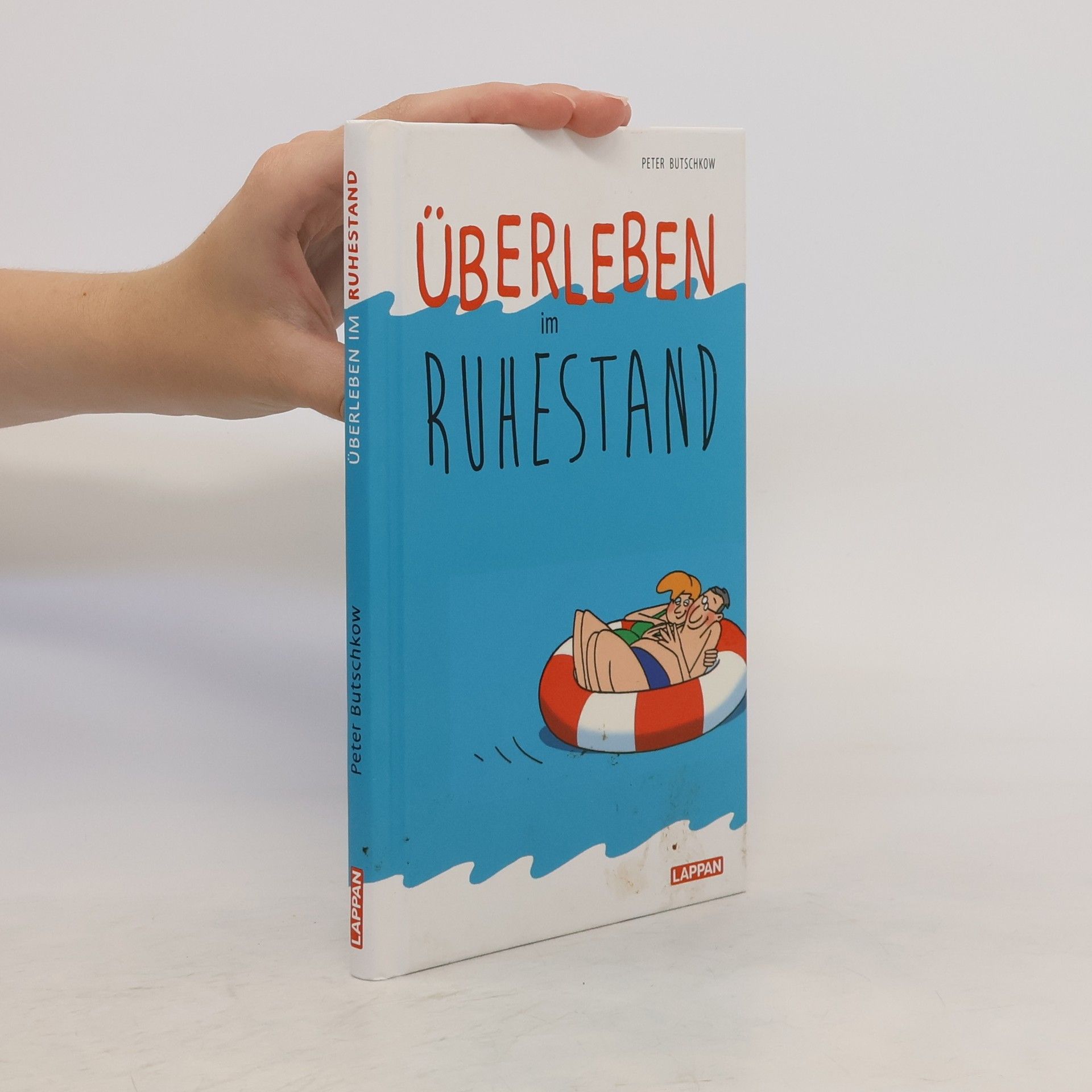Peter Butschkow Überleben im Ruhestand