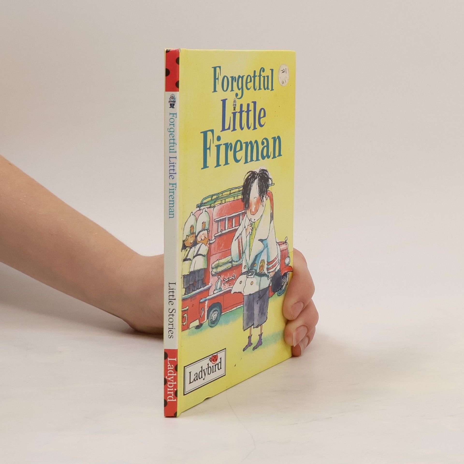 Alan MacDonald Forgetful Little Fireman