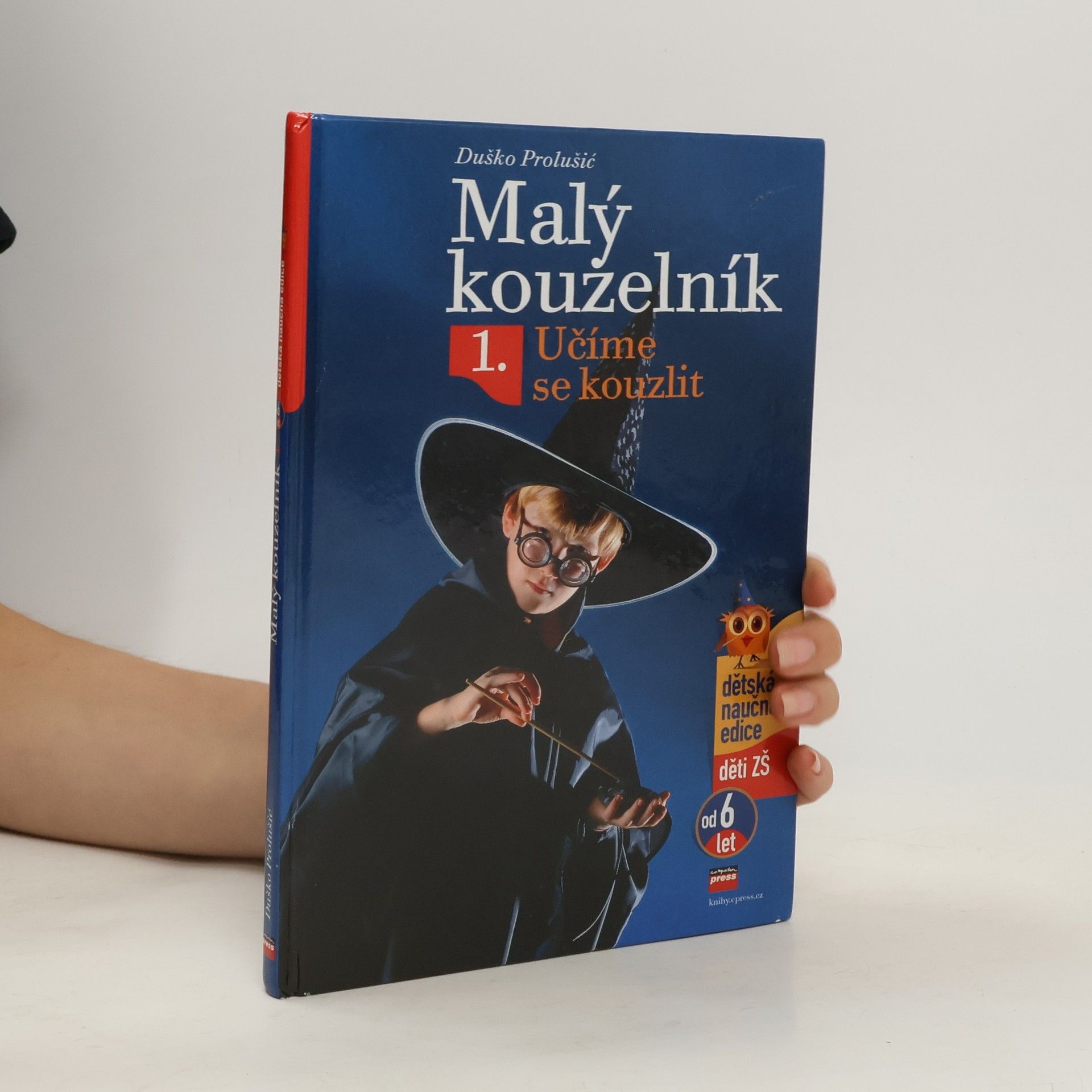 Duško Prolušić Malý kouzelník 1. Naučte se kouzlit