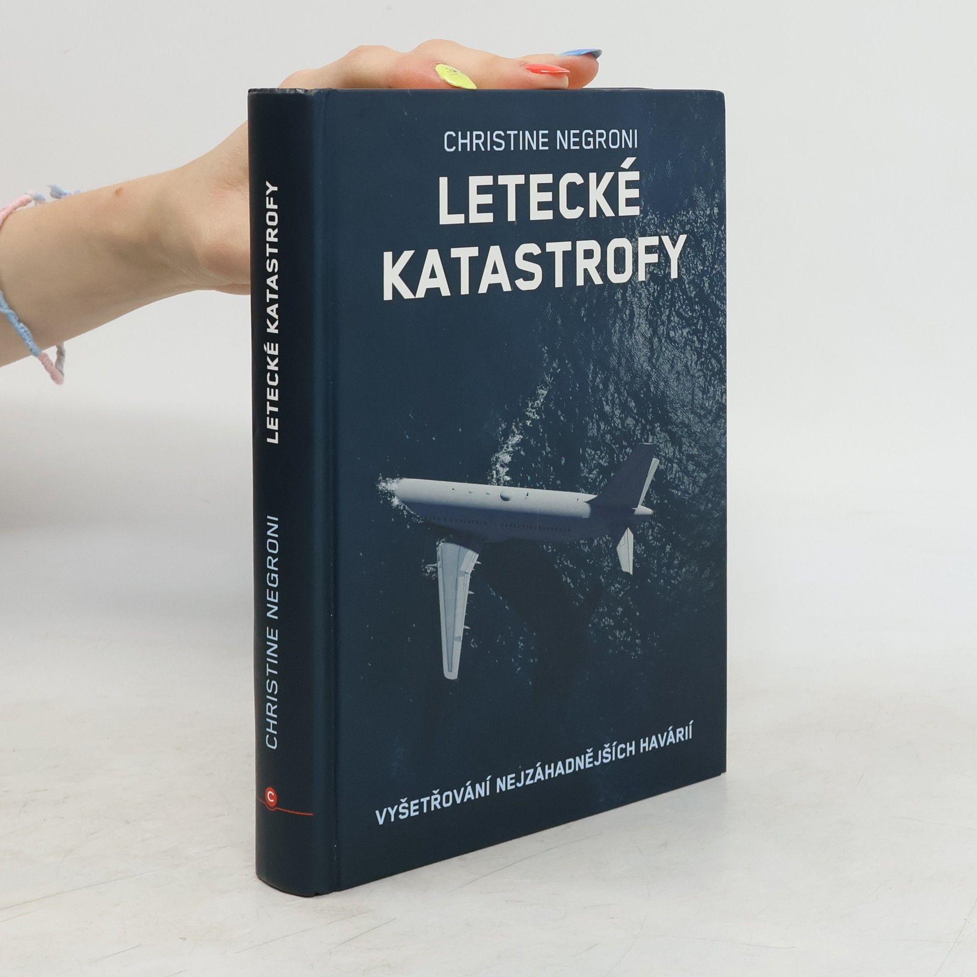 Christine Negroni Letecké katastrofy