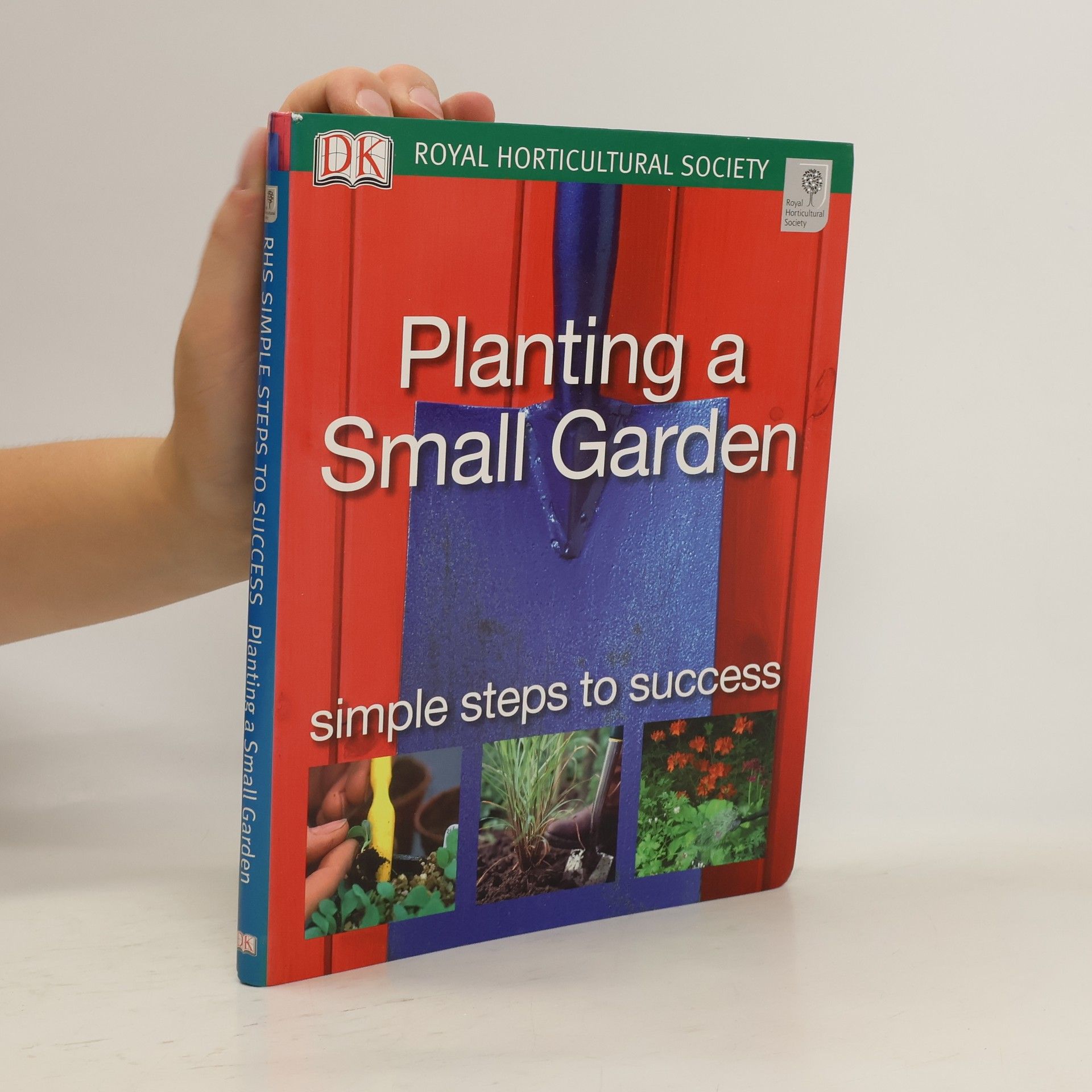 Phil Clayton Planting a Small Garden, Simple Steps to Success