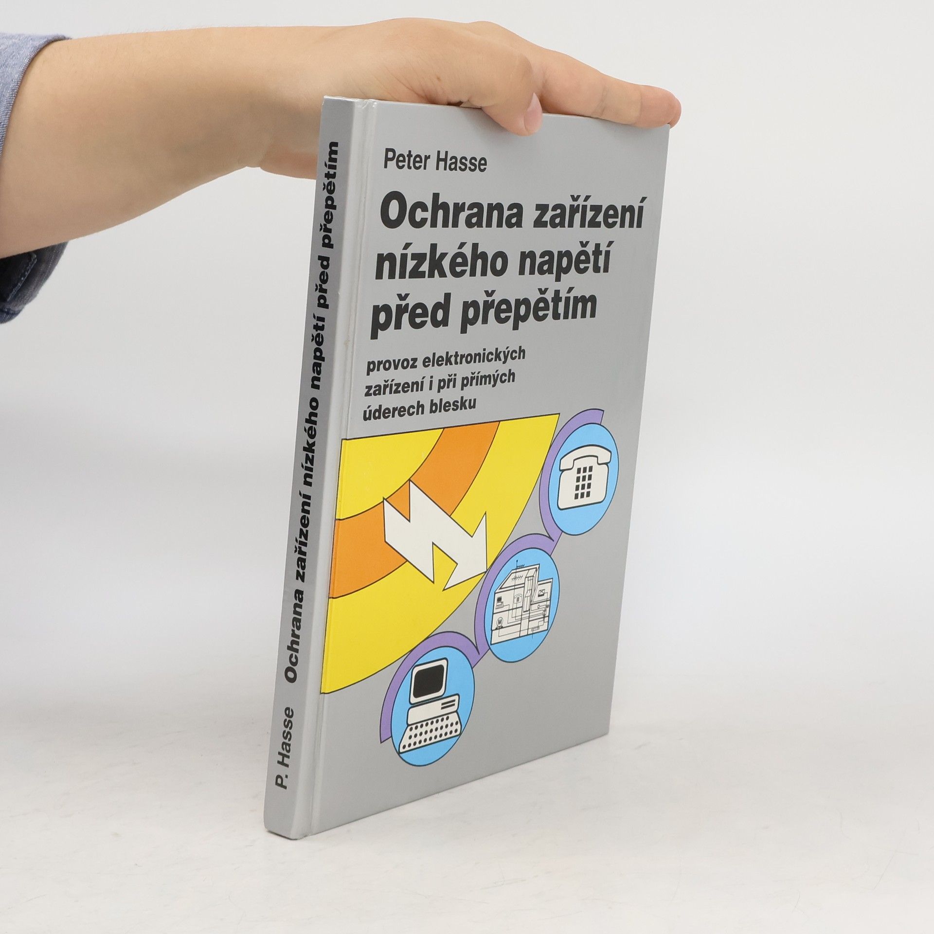 Peter Hasse Ochrana zařízení nízkého napětí před přepětím