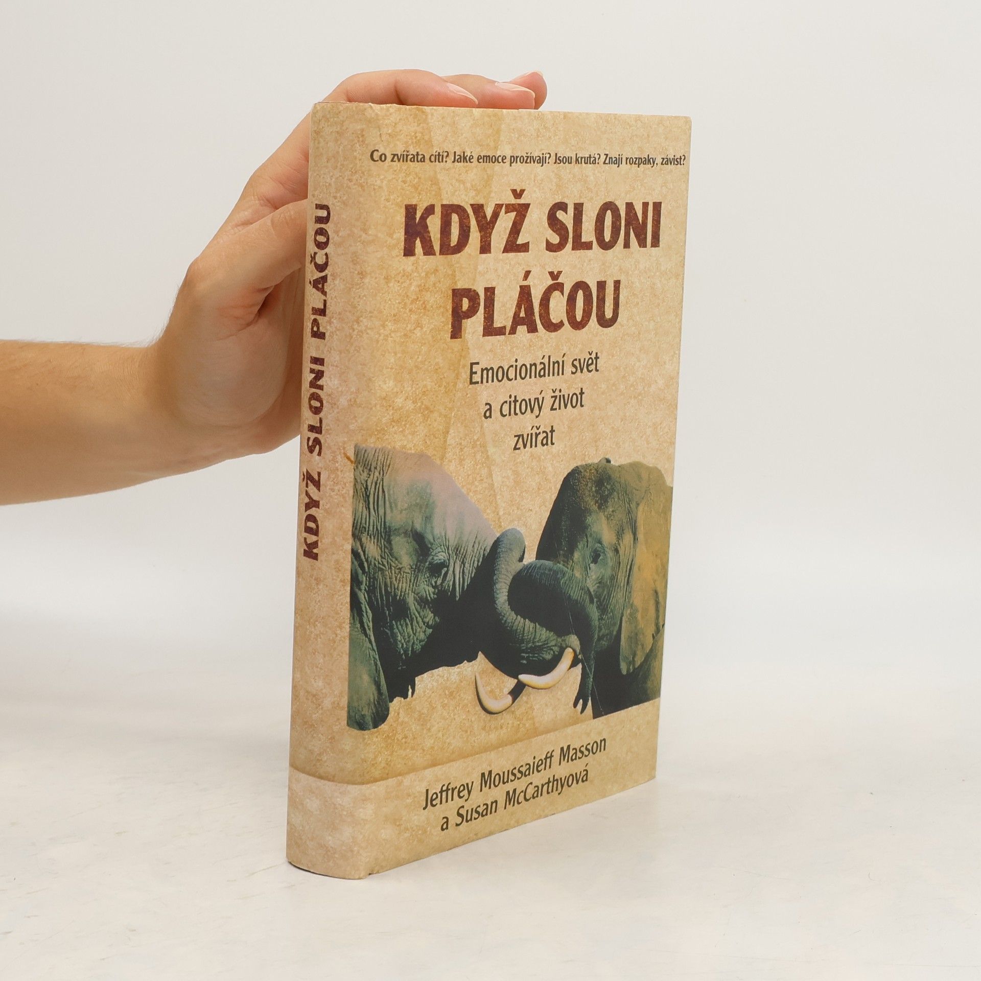 J. Moussaieff Masson Když sloni pláčou