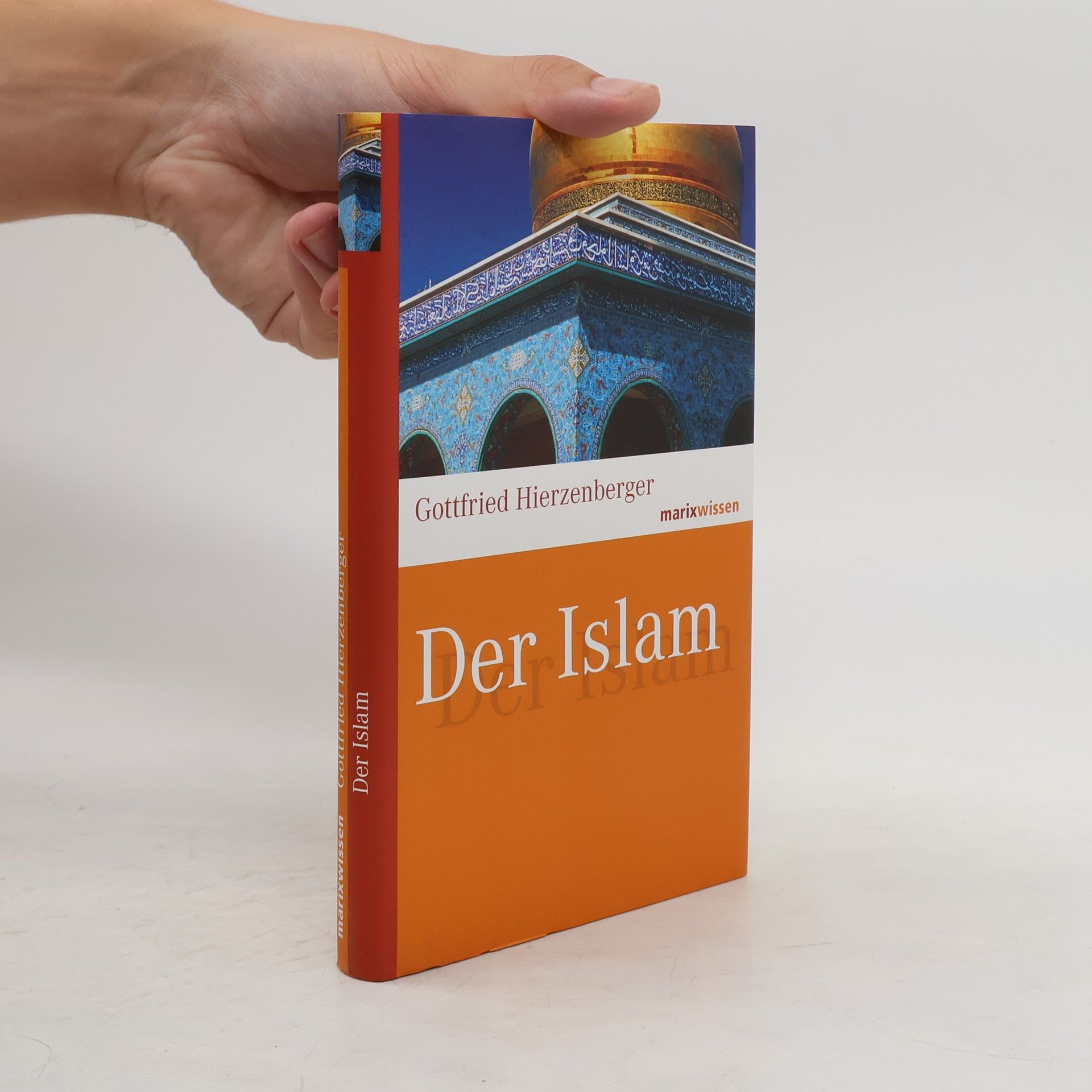 Gottfried Hierzenberger Der Islam