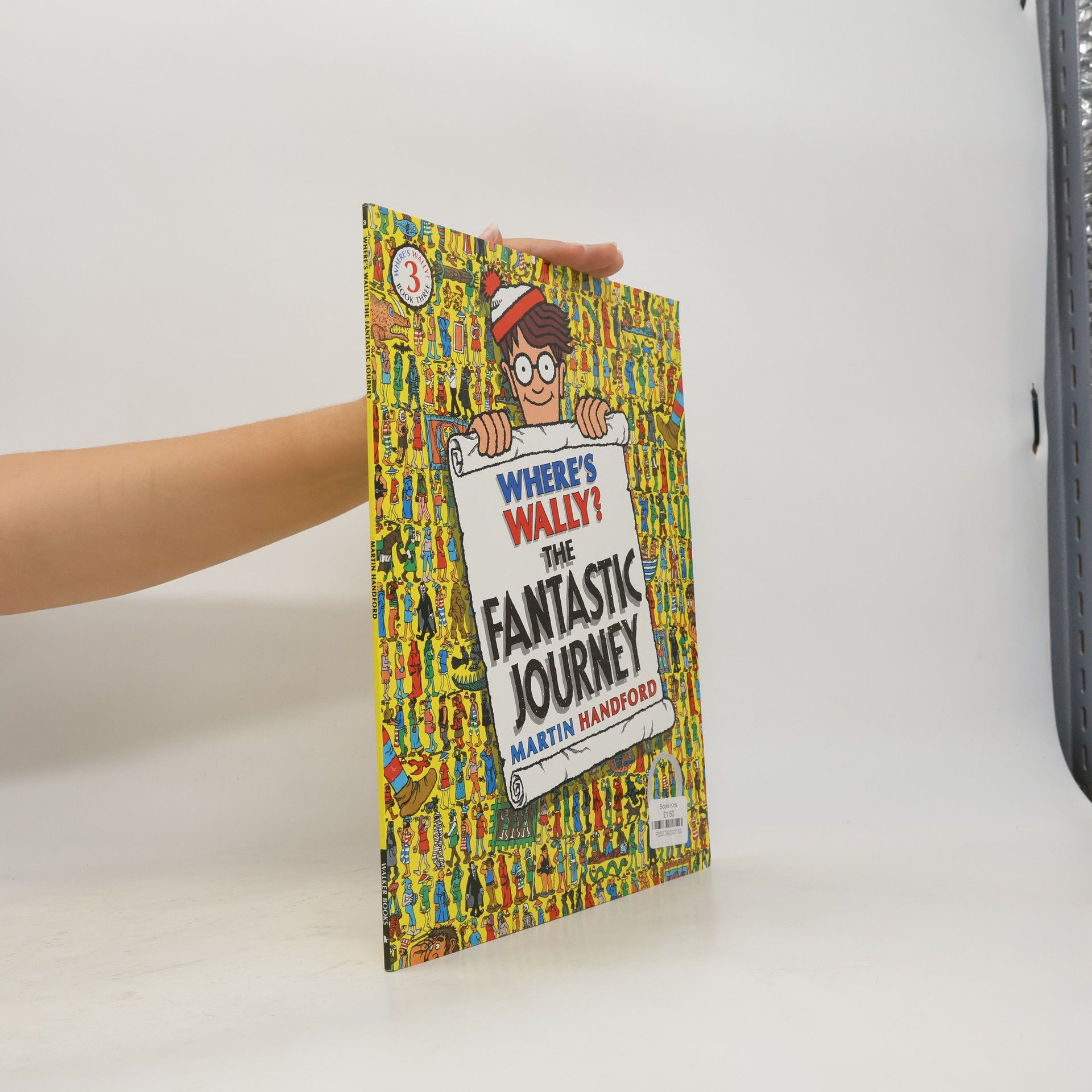 Martin Handford Where's Wally? Book three, The fantastic journey