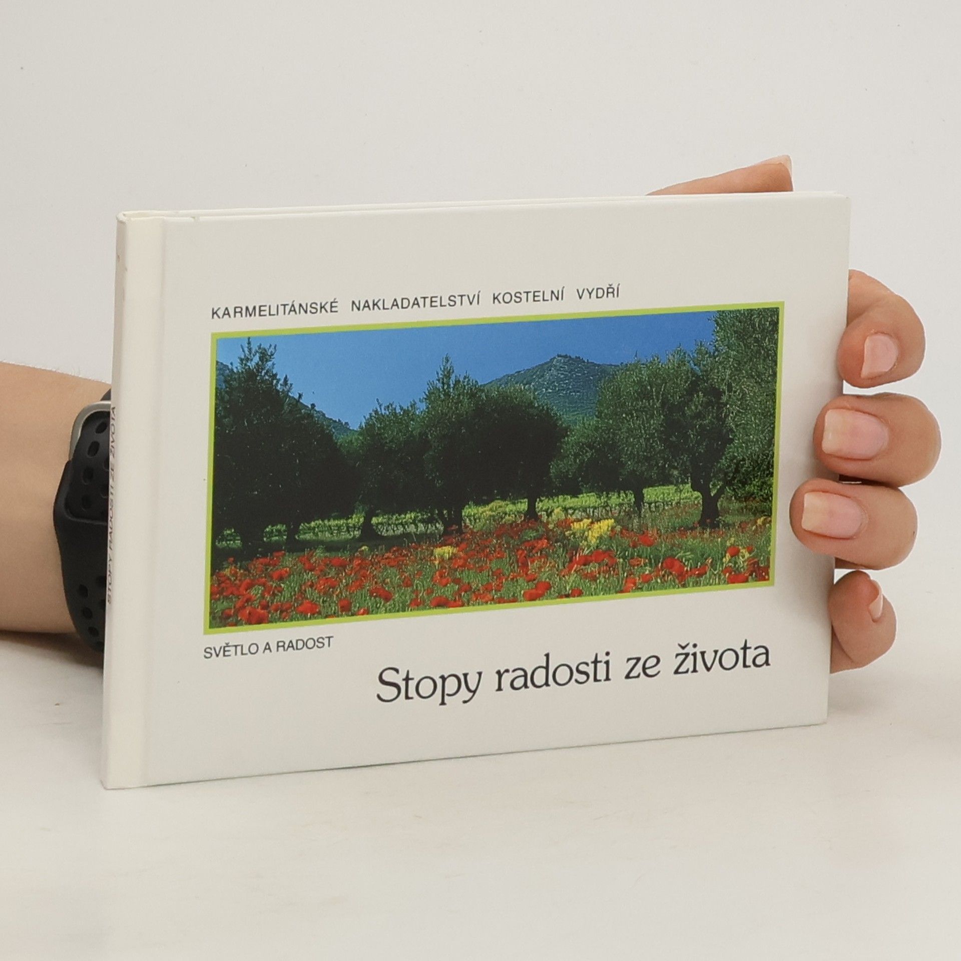 Anděla Janoušková Stopy radosti ze života