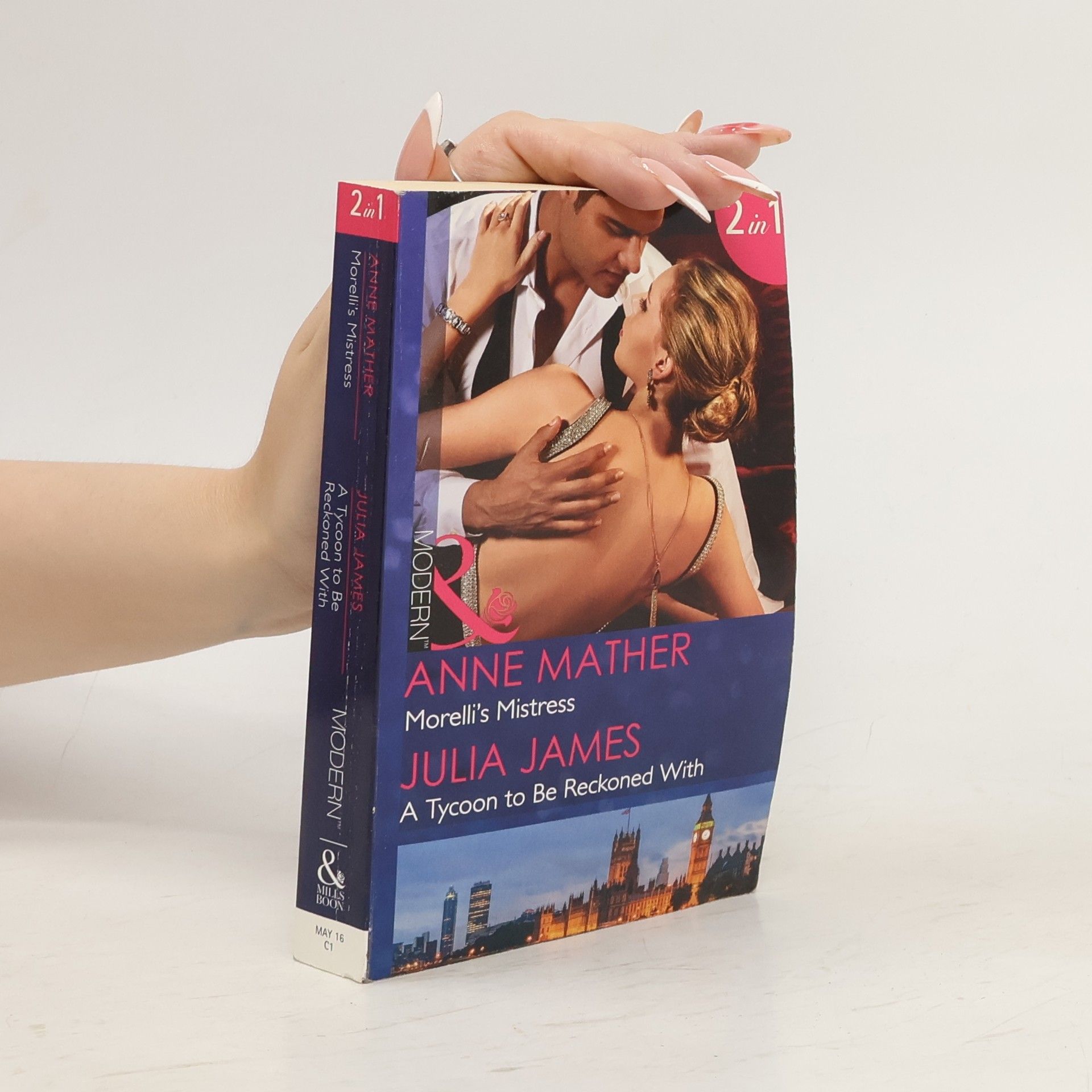 Anne Mather Morelli's Mistress; A Tycoon to Be Reckoned With