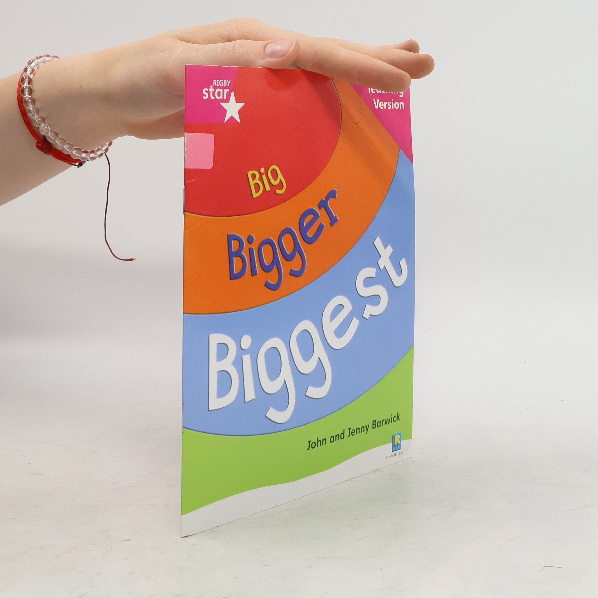 Collectif d'auteurs Rigby Star Non-fiction Guided Reading Pink Level: Big, Bigger, Biggest Teaching Version