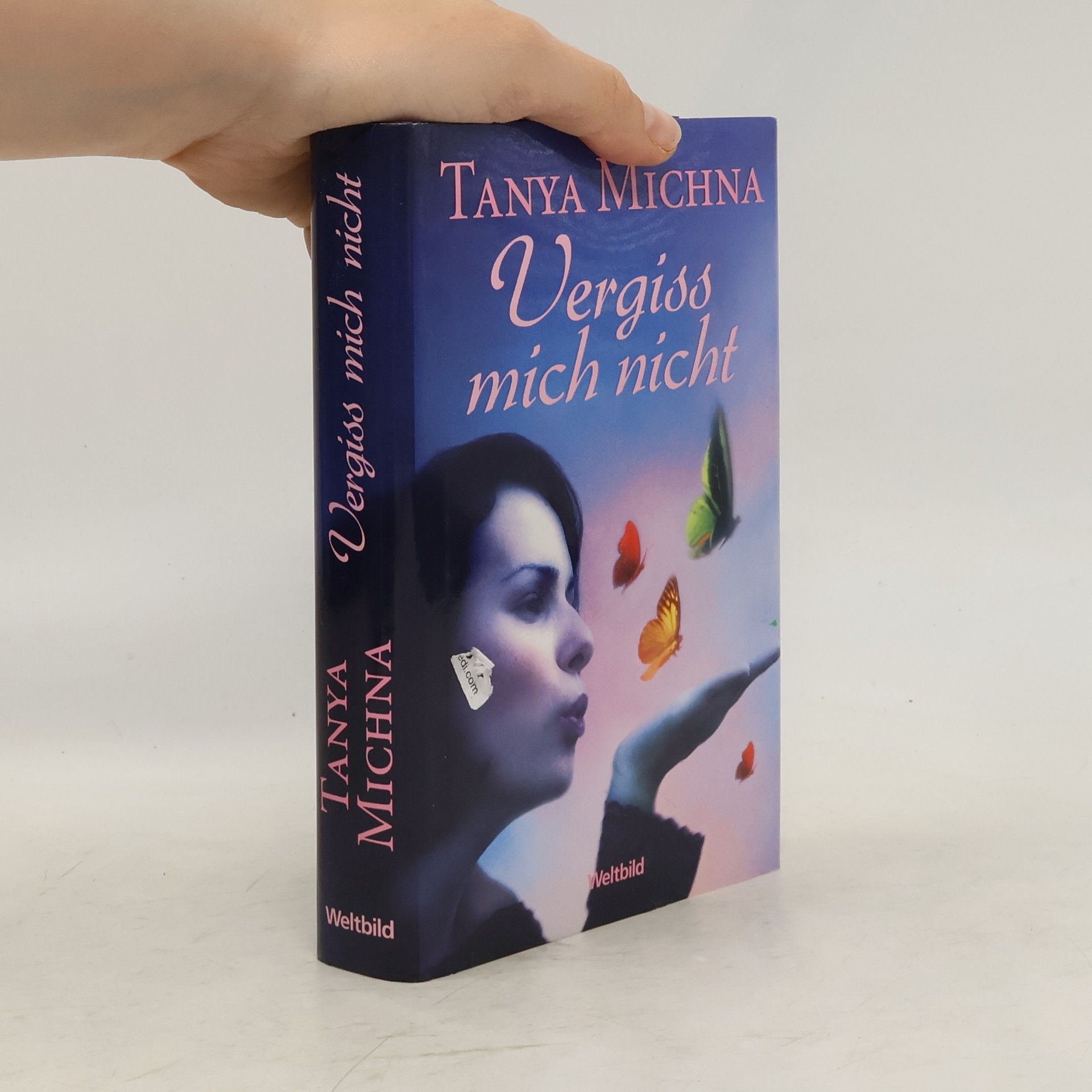 Tanya Michna Vergiss mich nicht
