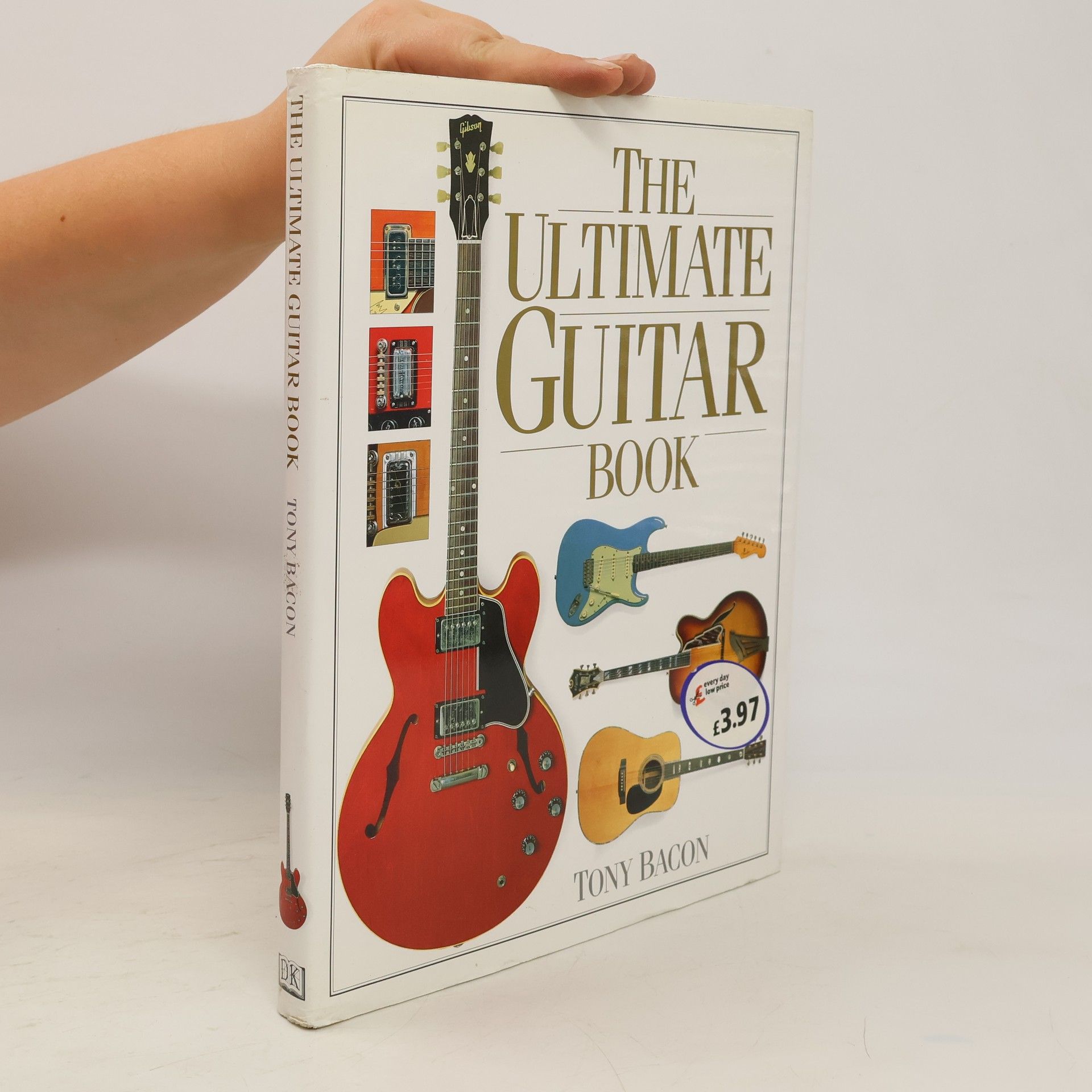 Tony Bacon The ultimate guitar book
