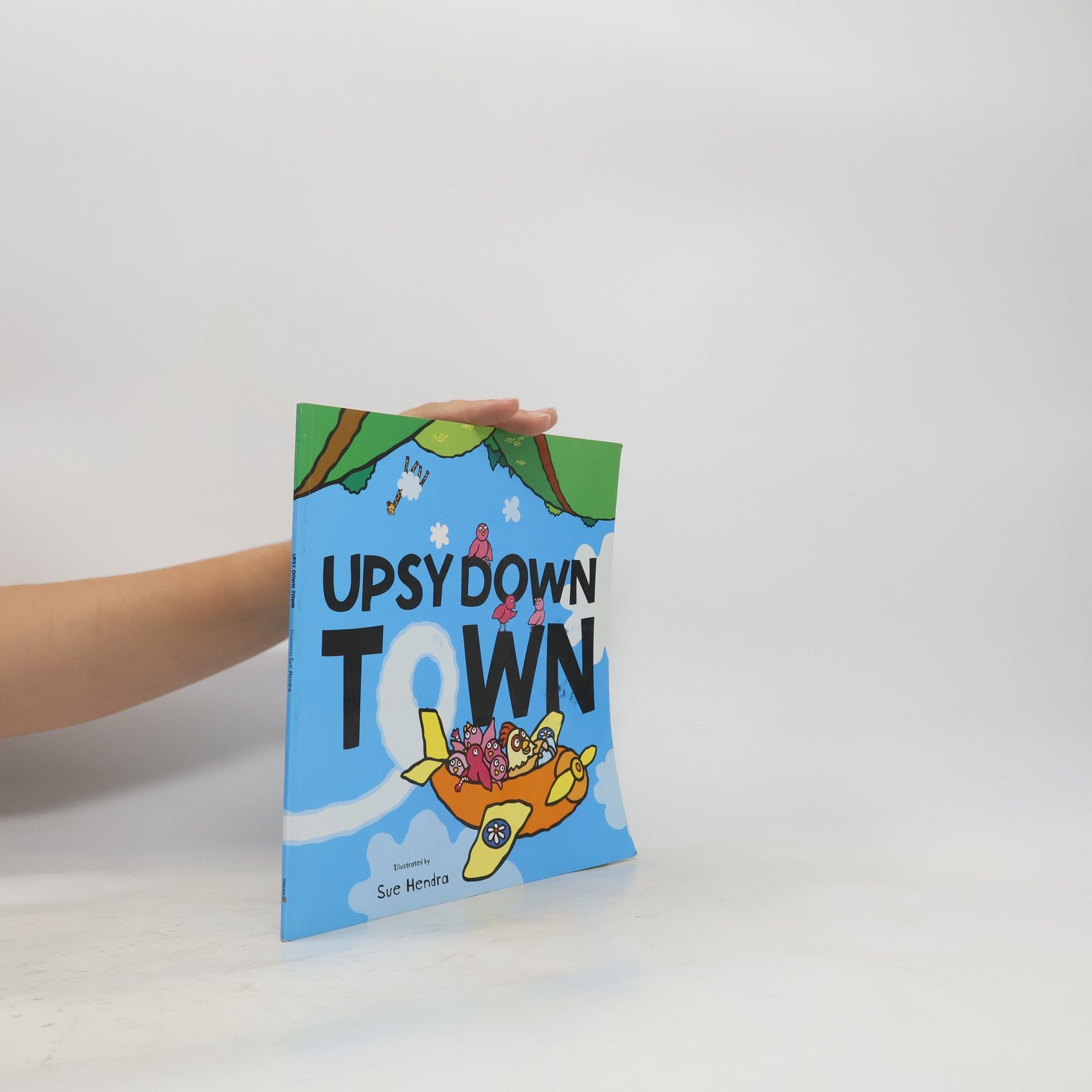 Sue Hendra Upsy Down Town