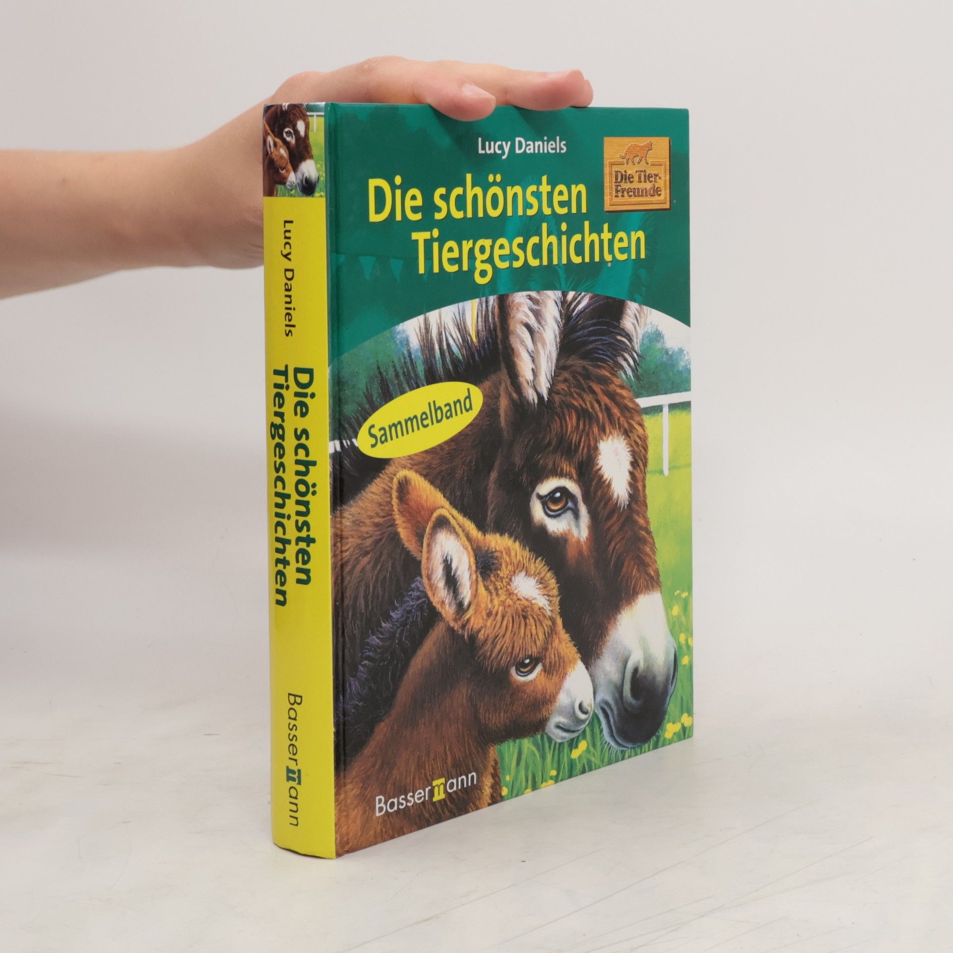 Lucy Daniels Die schönsten Tiergeschichten