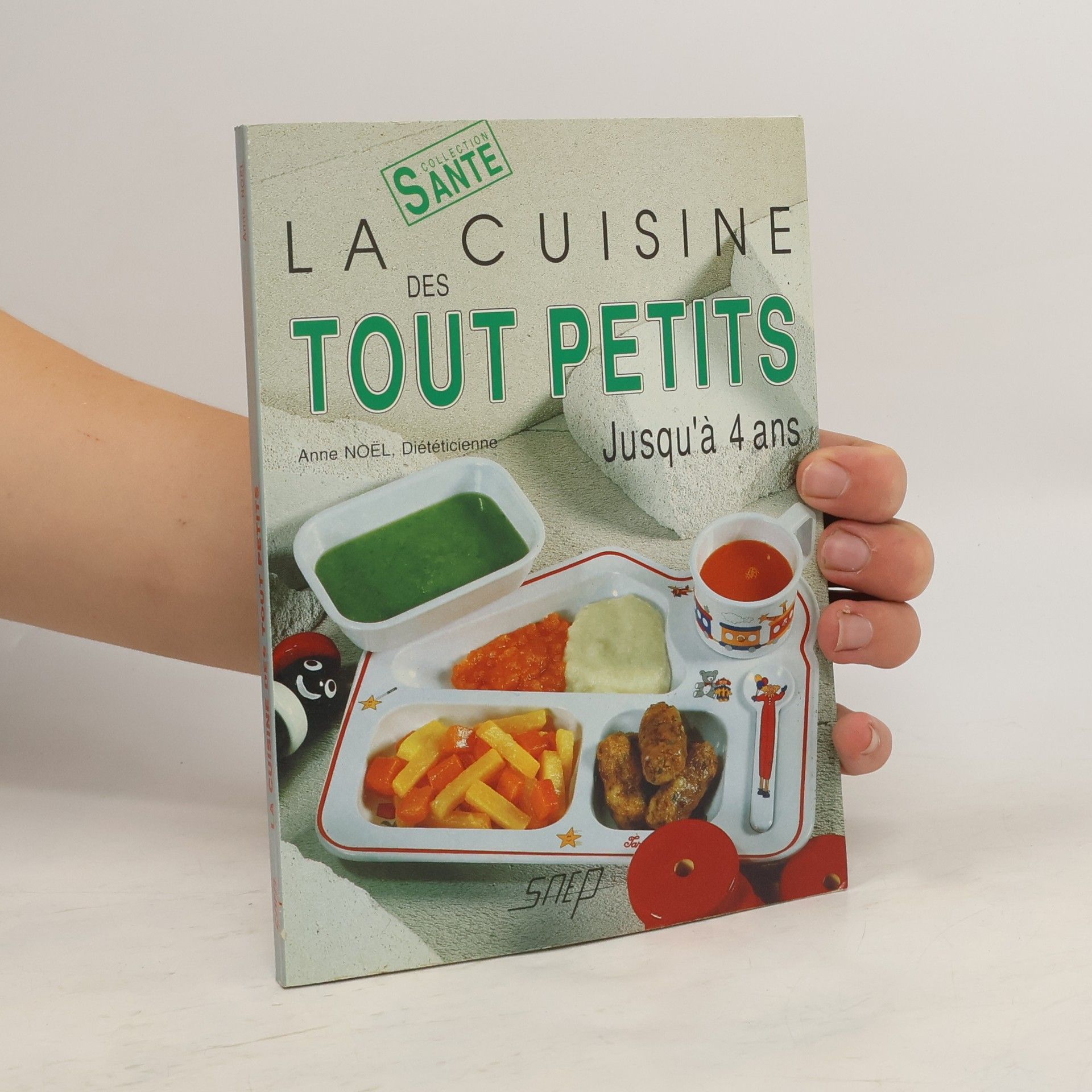 Anne Noel La Cuisine des tout petits