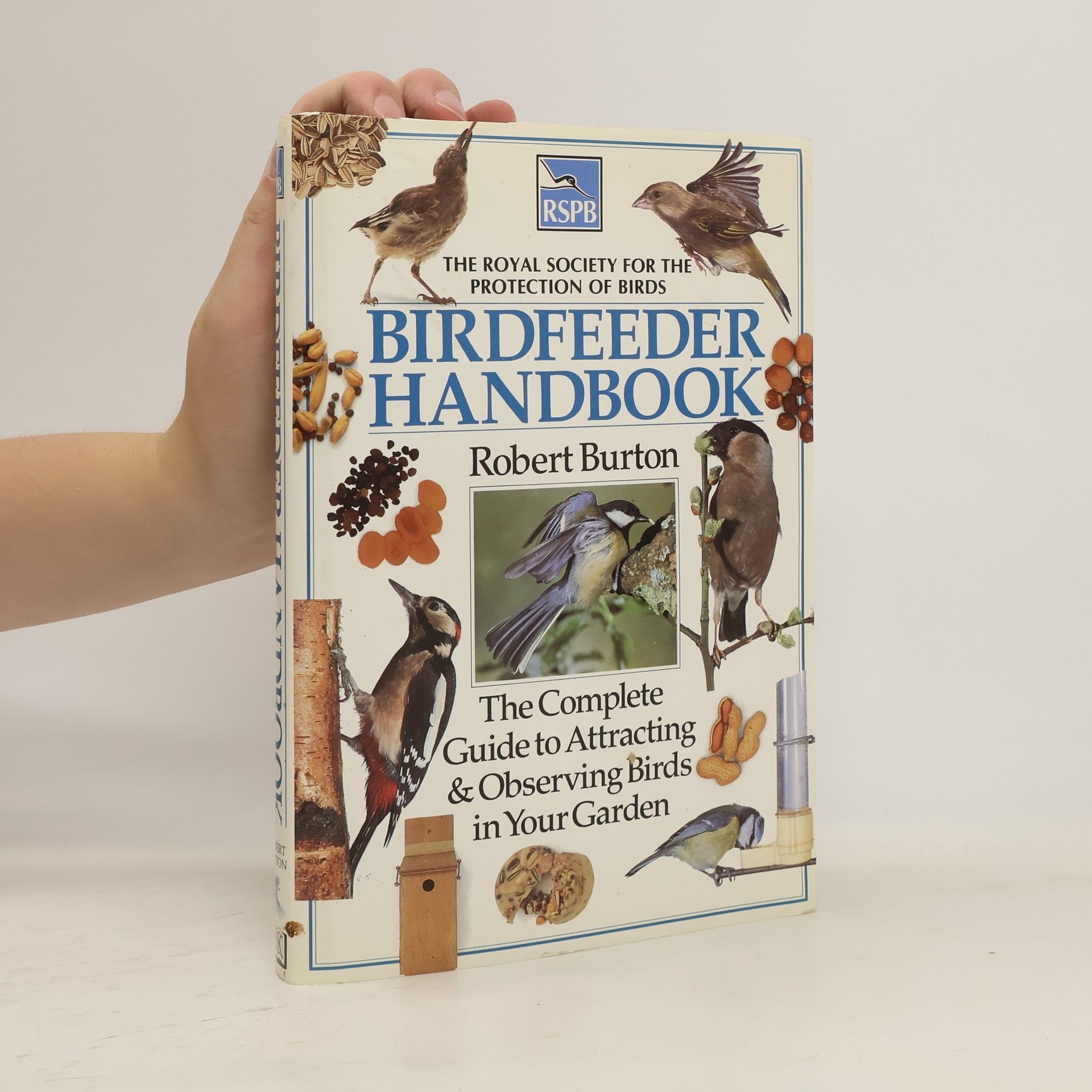 Robert Earl Burton RSPB Birdfeeder Handbook
