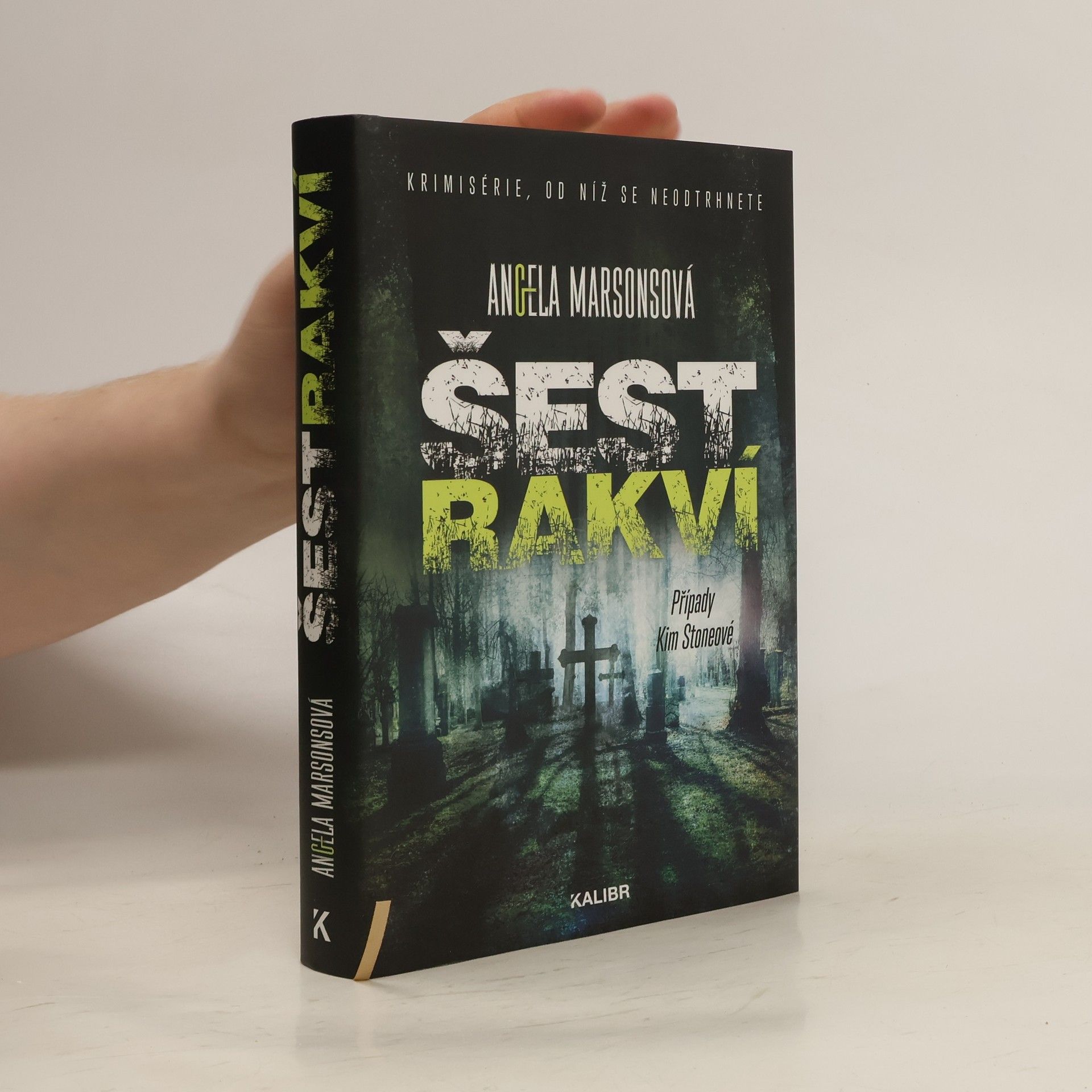 Angela Marsons Šest rakví