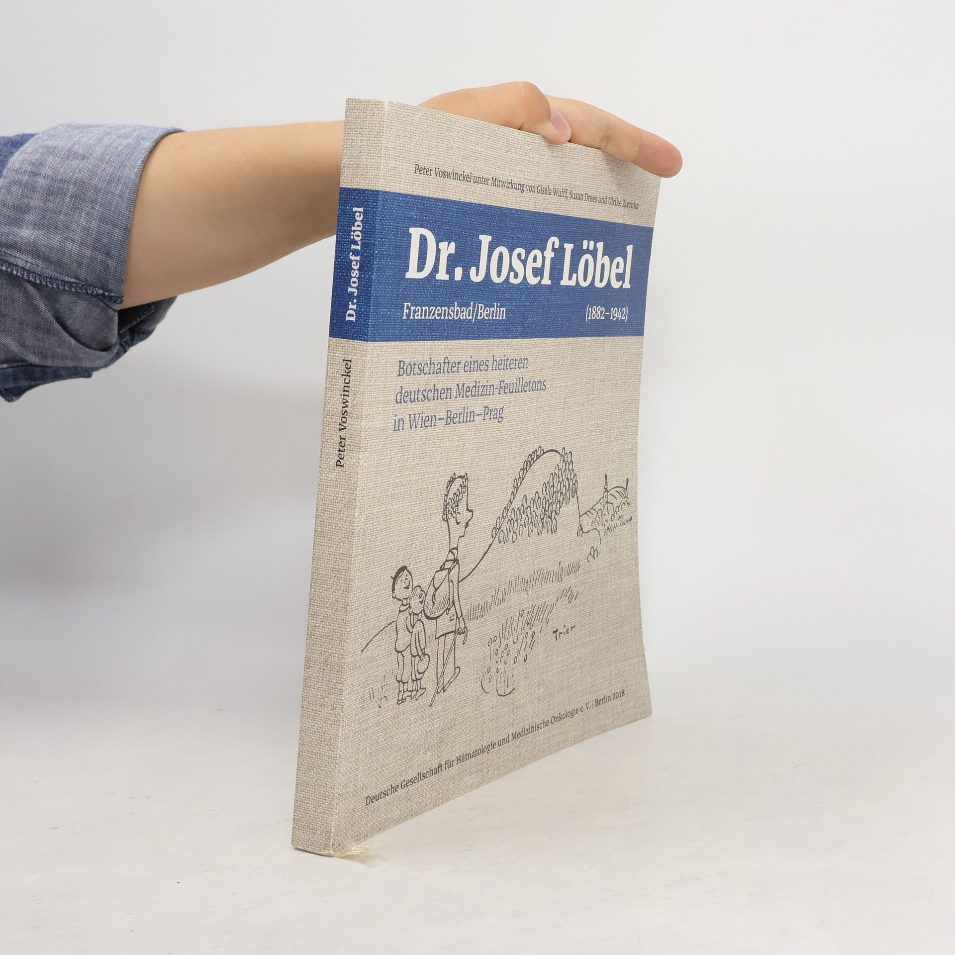 Dr. med. Josef Löbel, Franzensbad/Berlin (1882-1942)