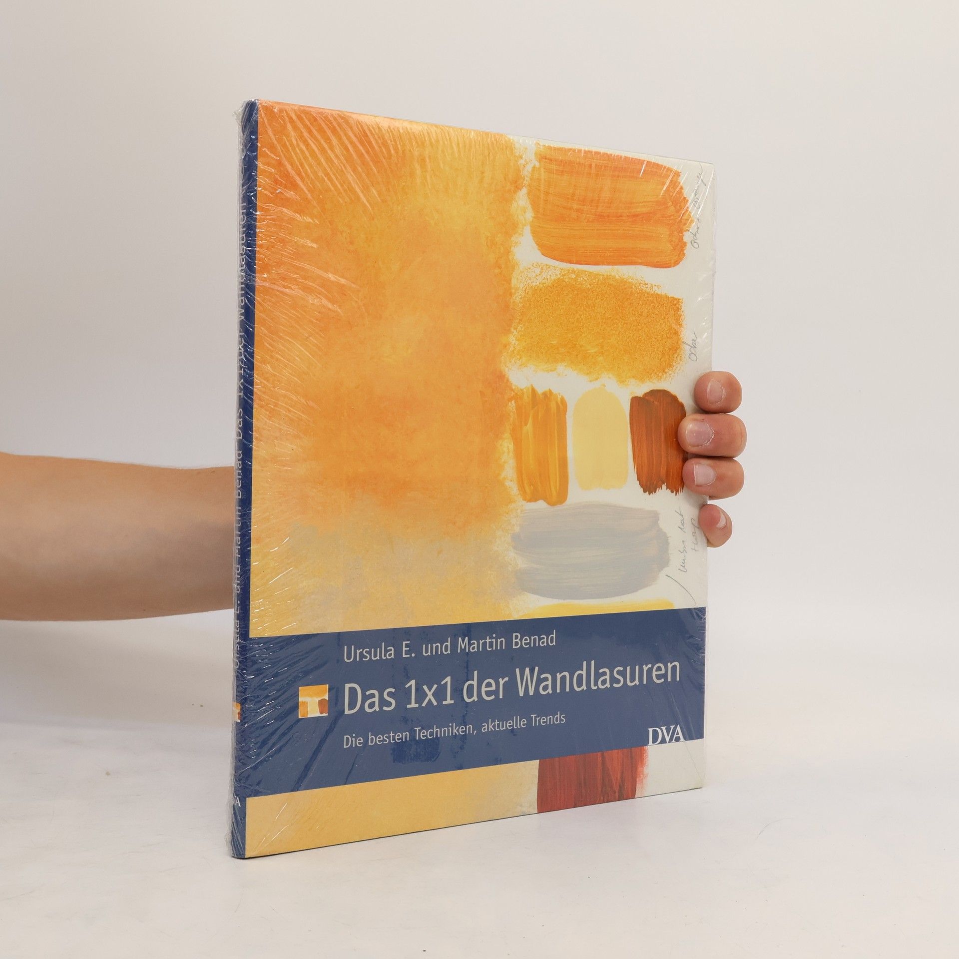 Ursula E. Benad Das 1x1 der Wandlasuren