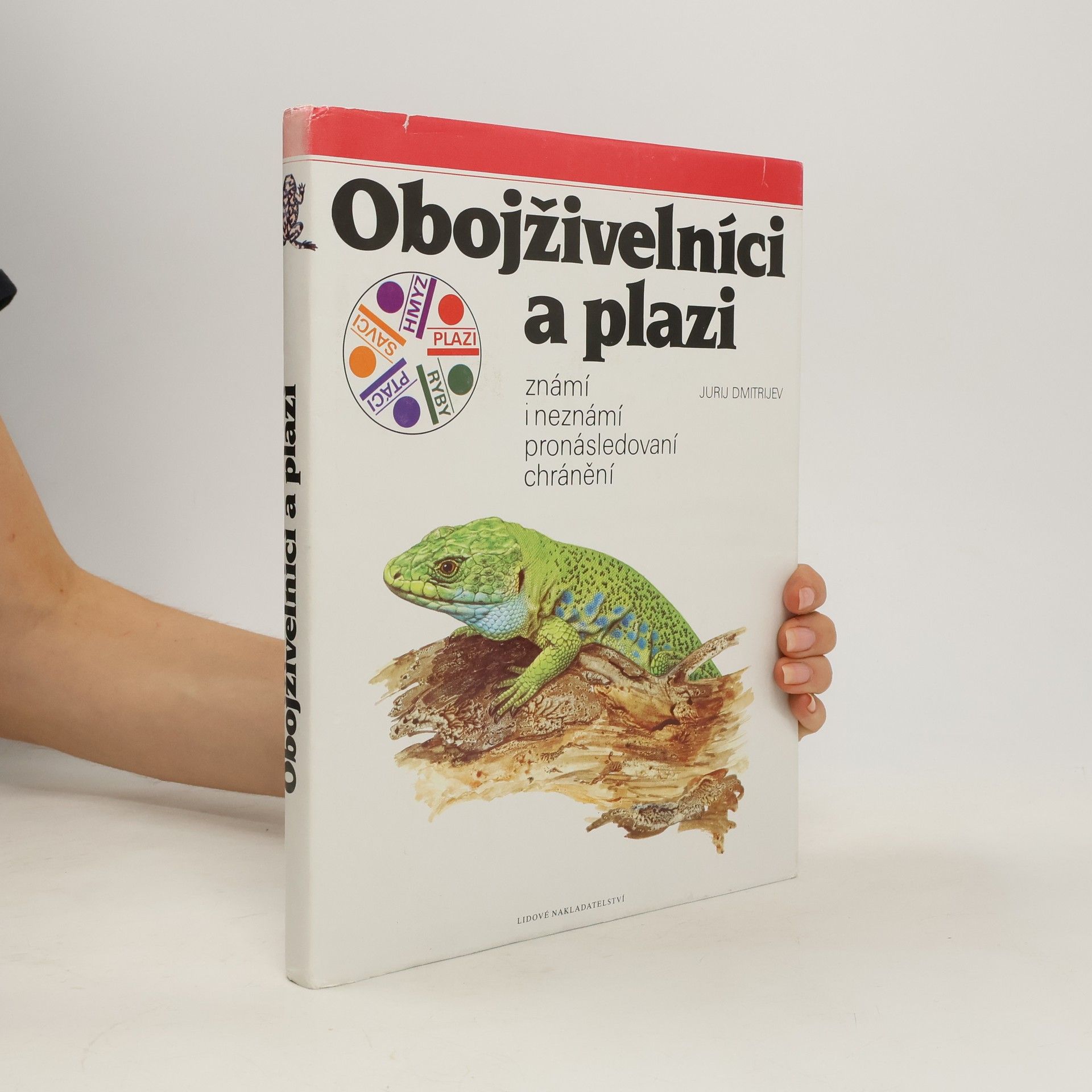 Jurij Dmitrijev Obojživelnící a plazi