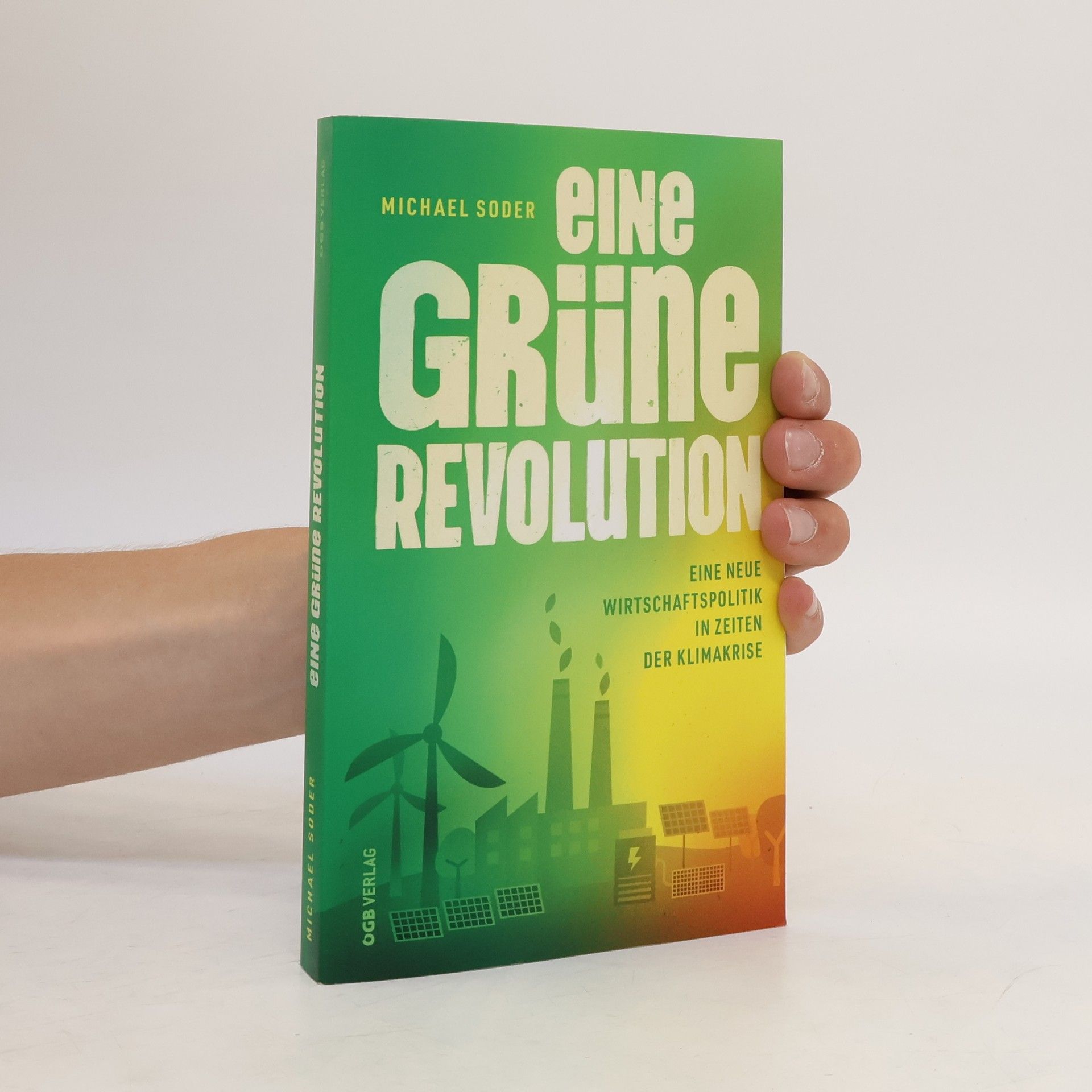 Michael Soder Eine grüne Revolution