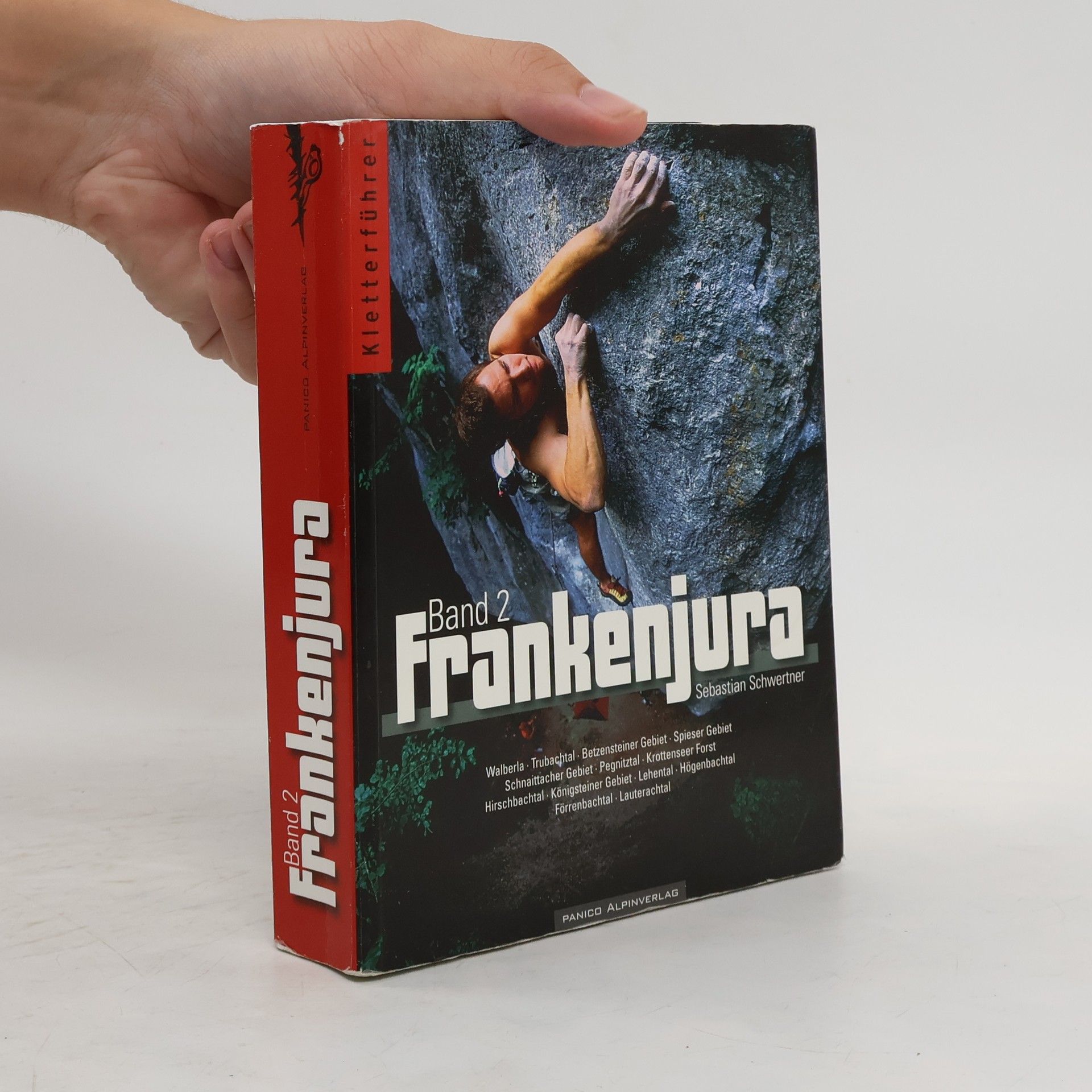Sebastian Schwertner Kletterführer Frankenjura