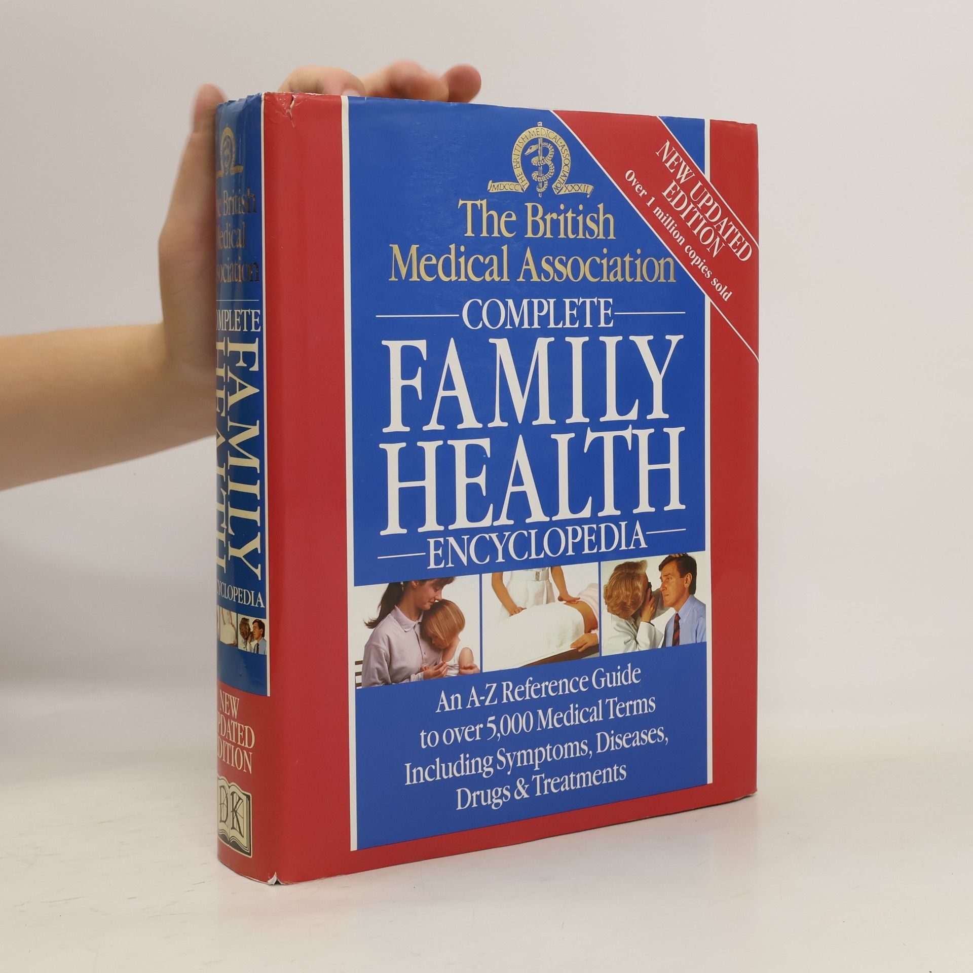 Tony Smith The British Medical Association Complete Family Health Encyclopedia
