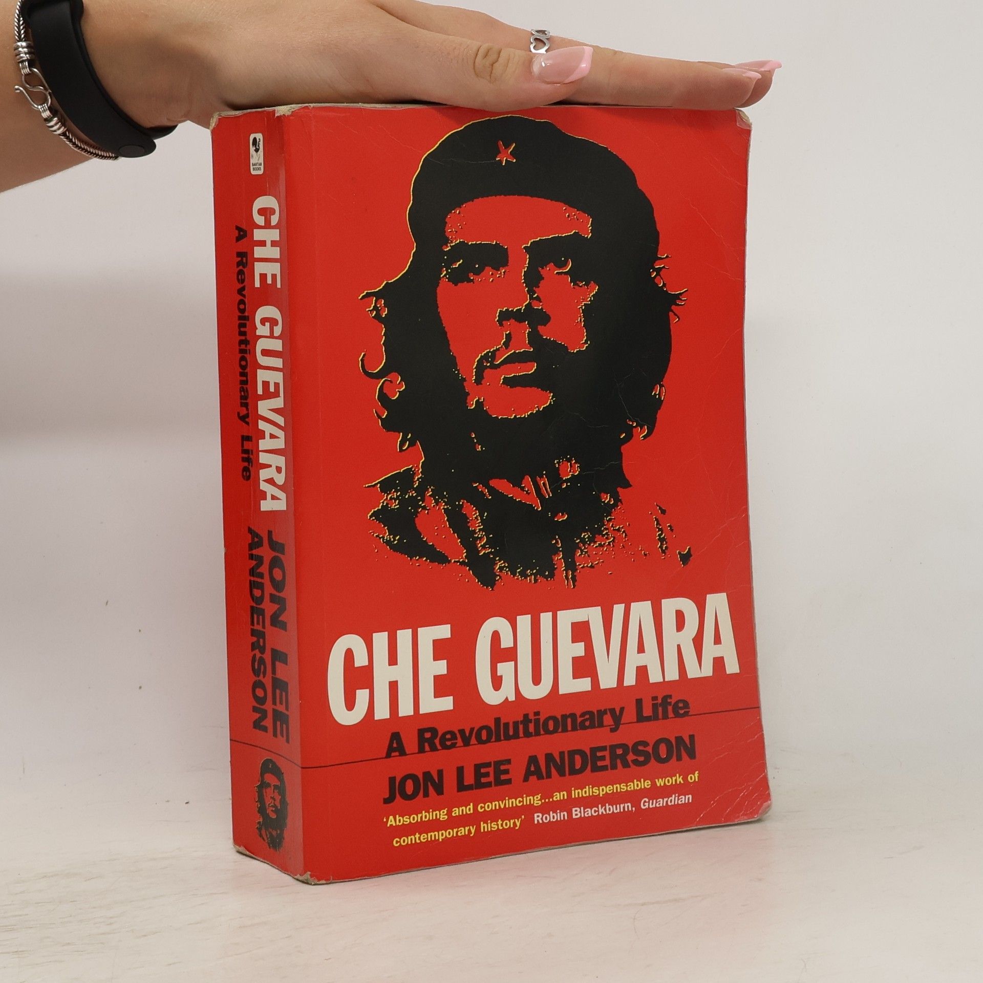 Jon Lee Anderson Che Guevara : a revolutionary life