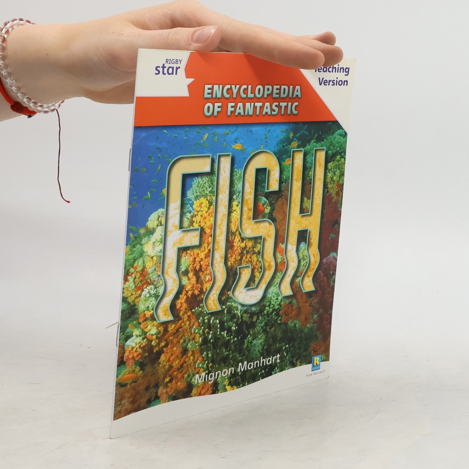 Pearson Education, Limited Rigby Star Guided Reading White Level: Fish Teaching Version