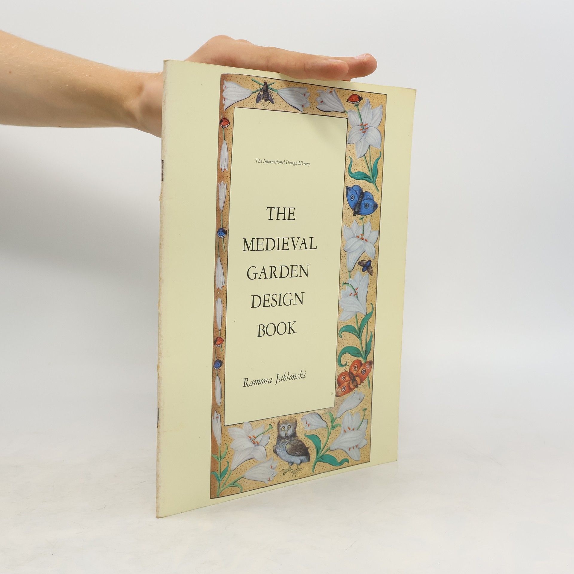 Ramona Jablonski Medieval Garden Design Book